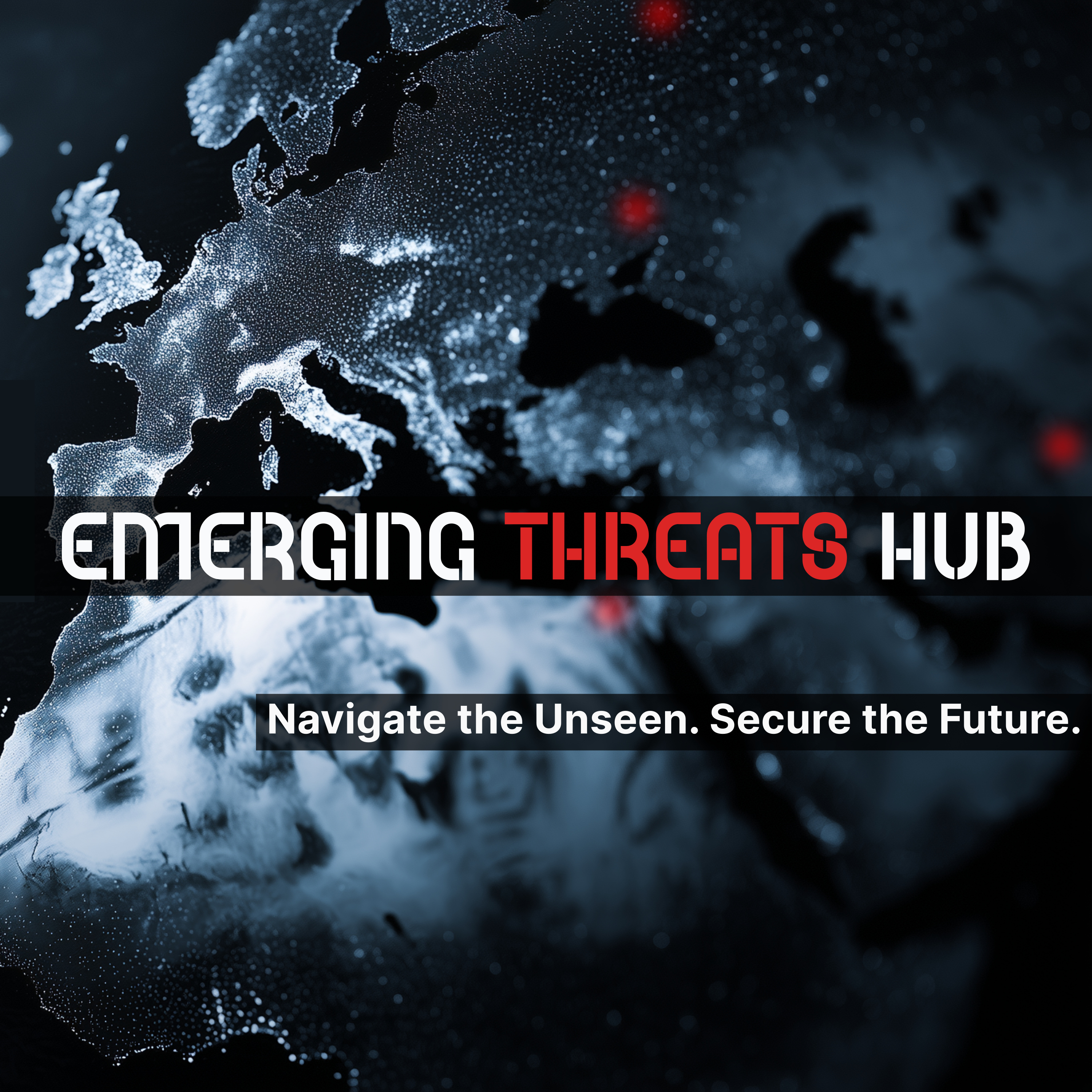 Emerging Threats Hub