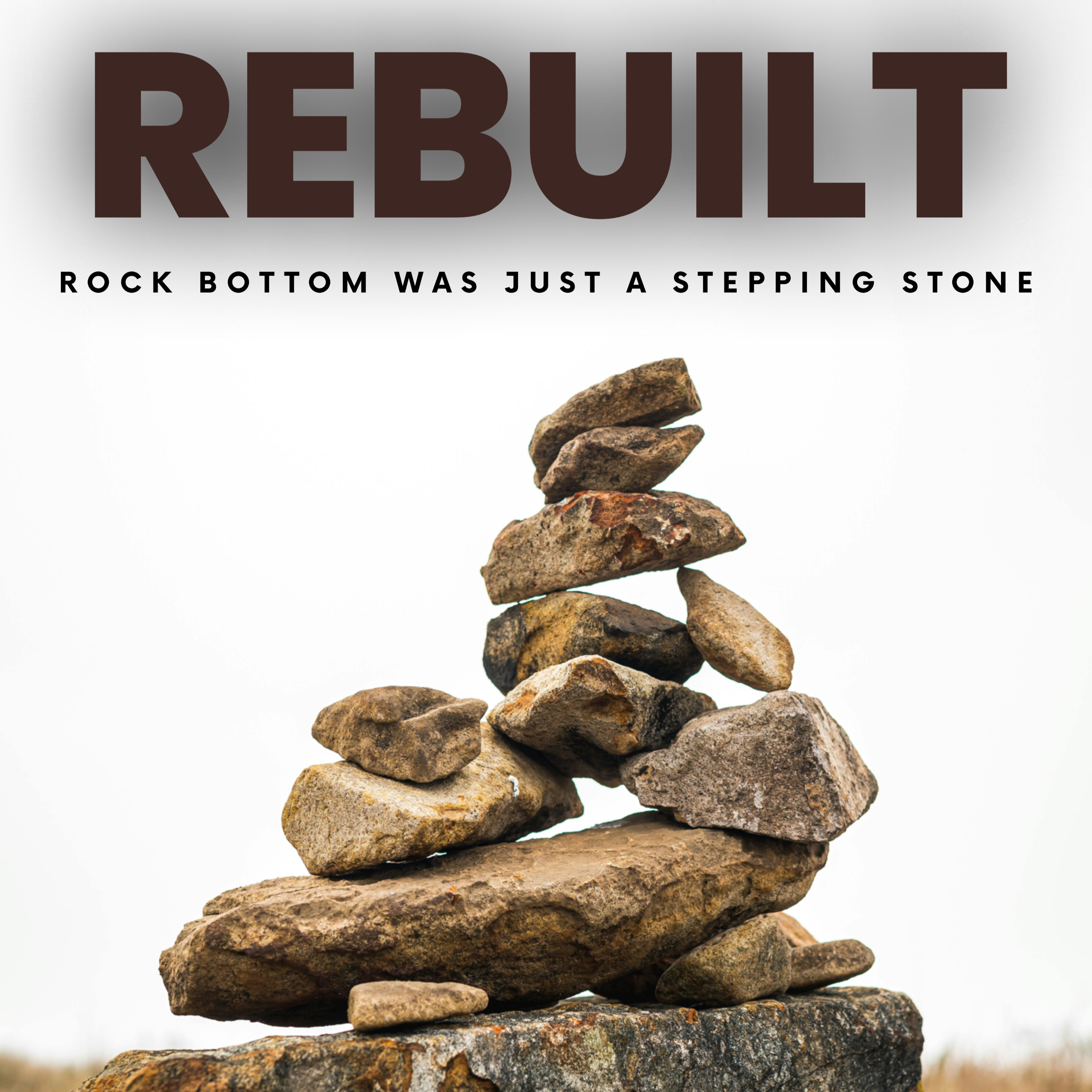 REBUILT podcast artwork