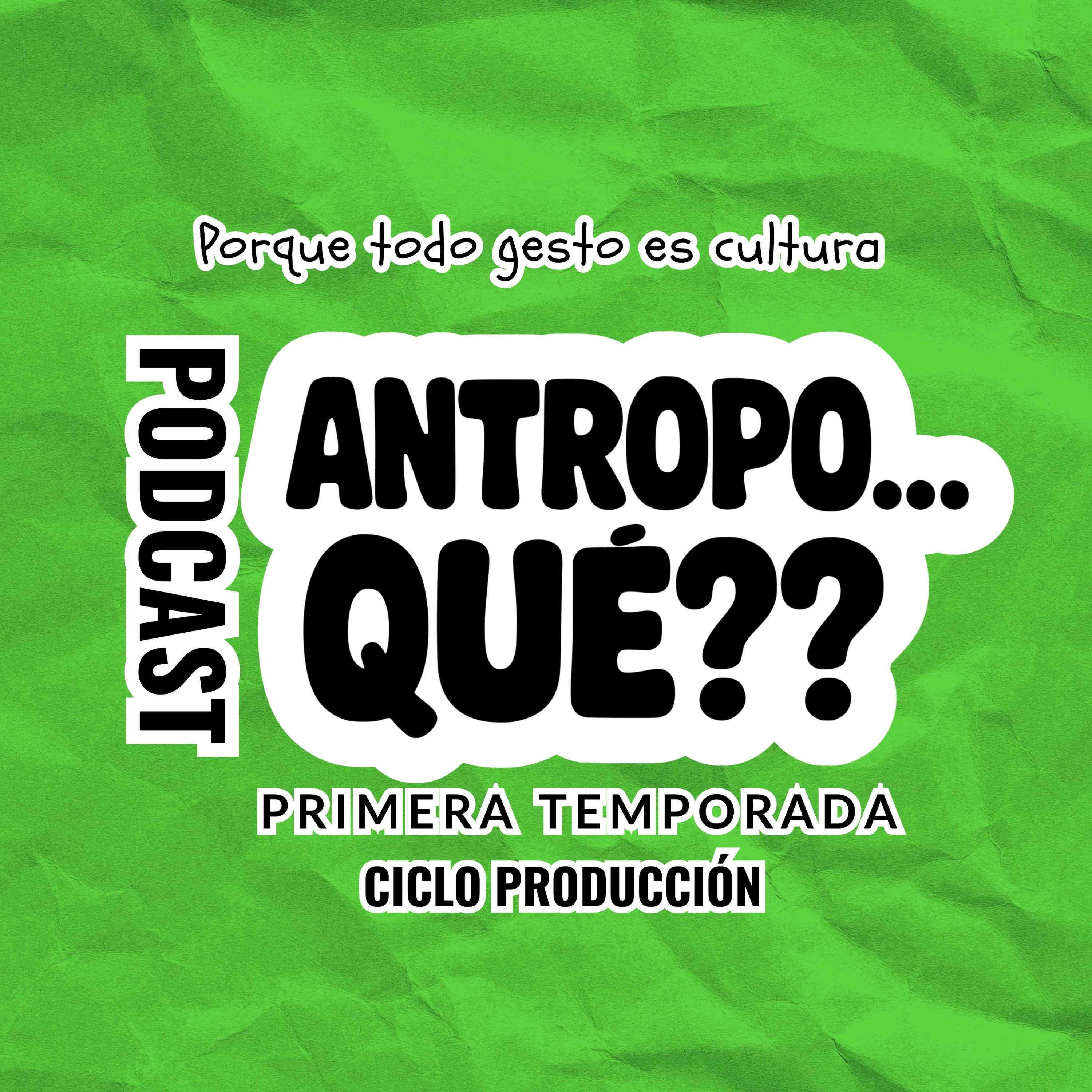 ANTROPO...QUÉ???