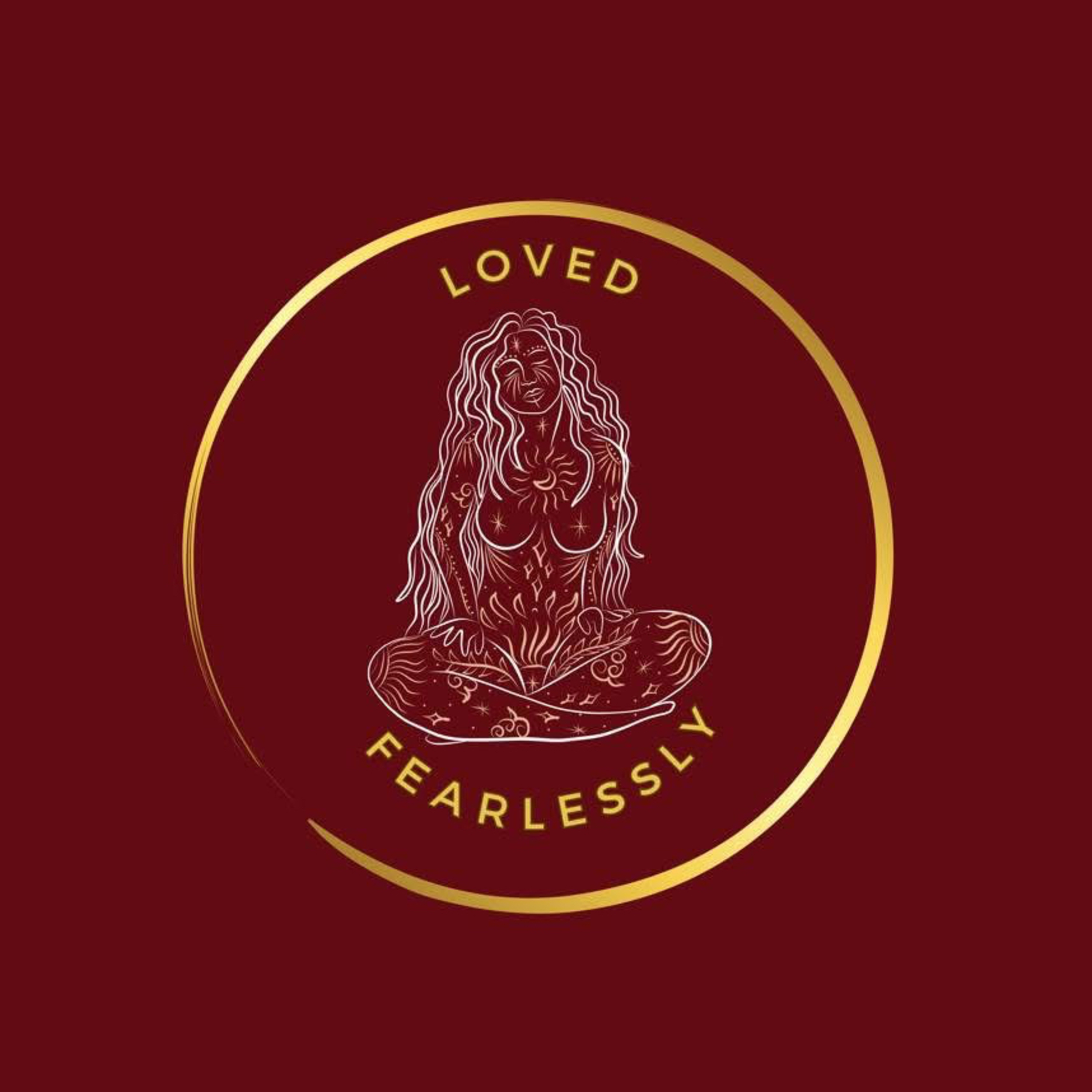 Loved Fearlessly