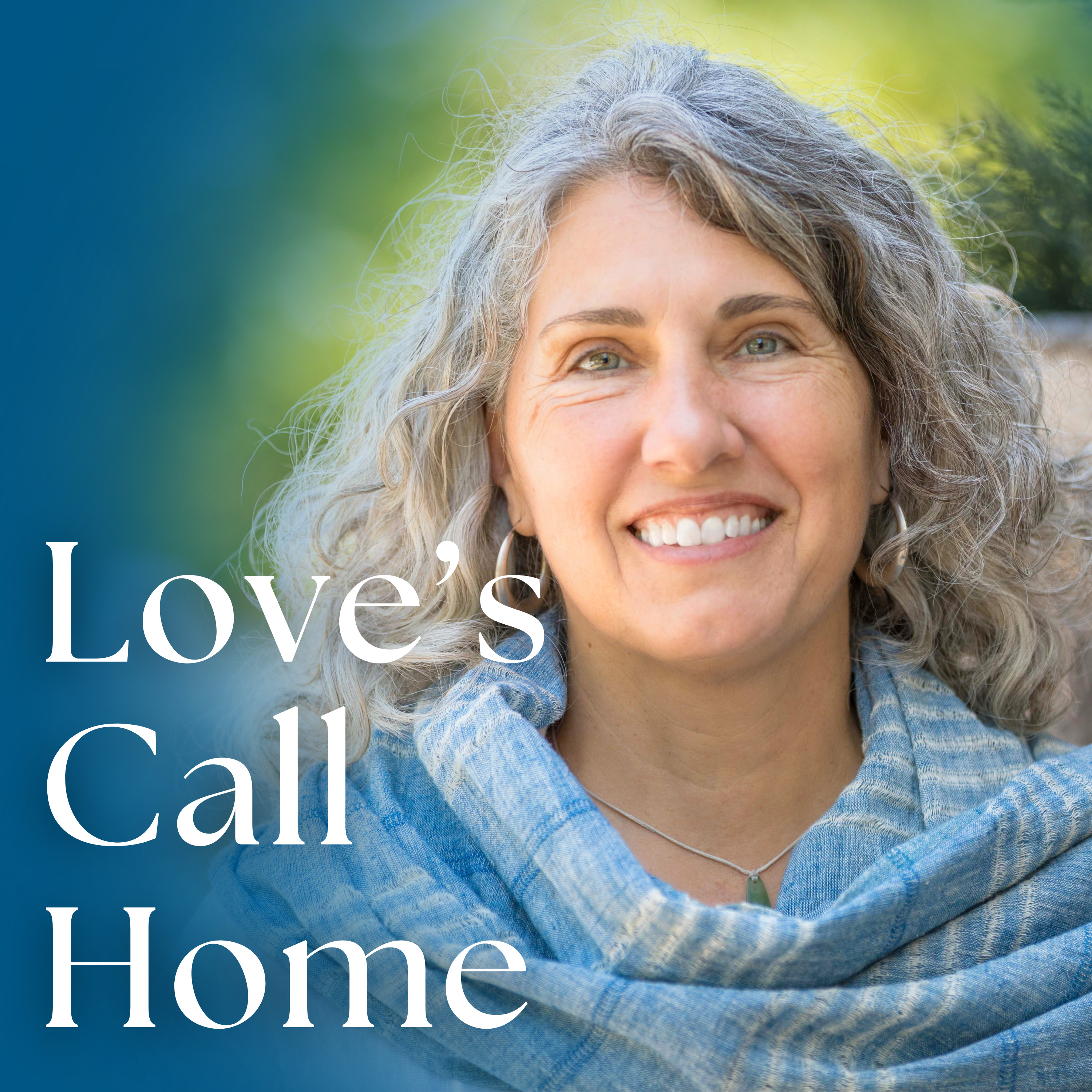 Love's Call Home