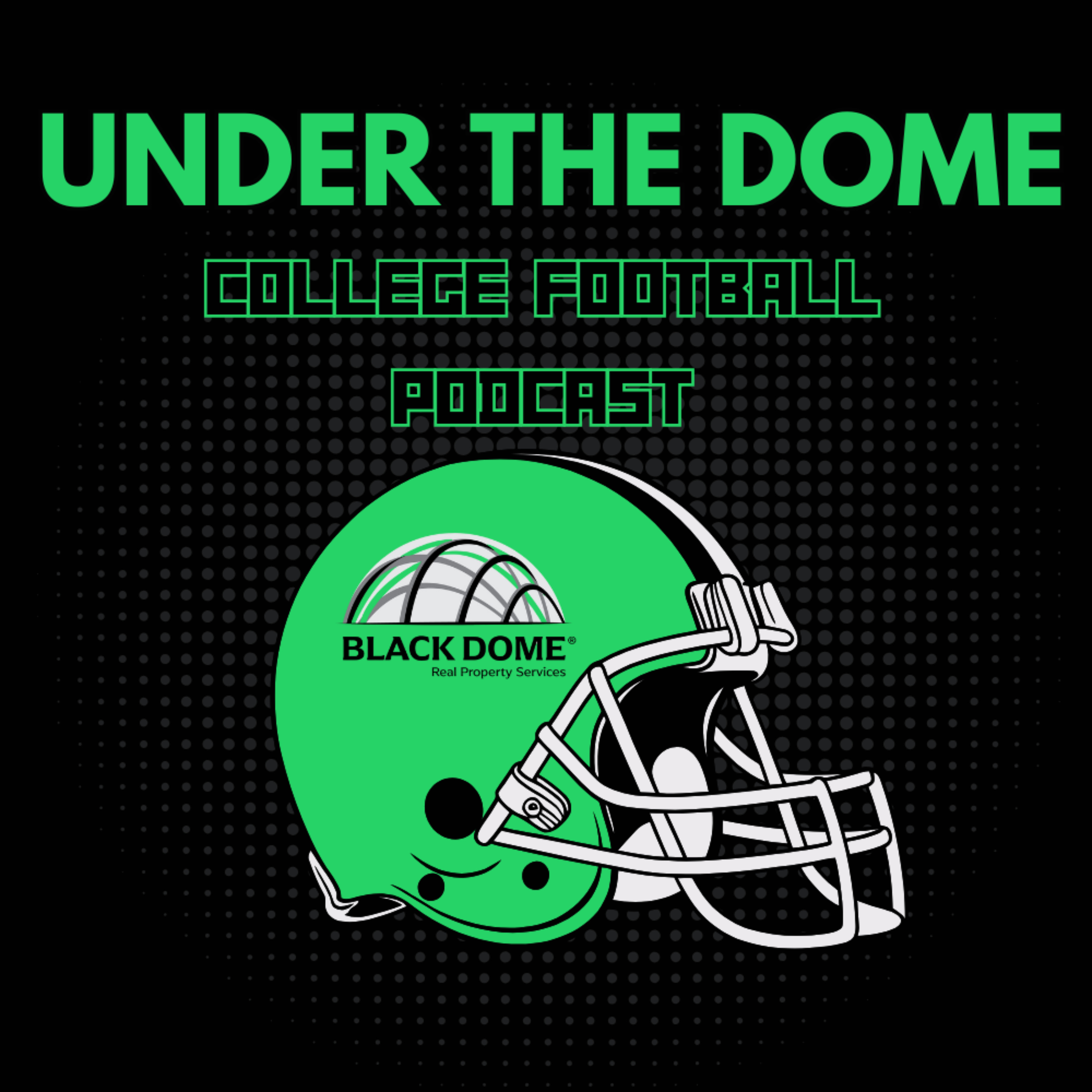 Under The Dome College Football Podcast