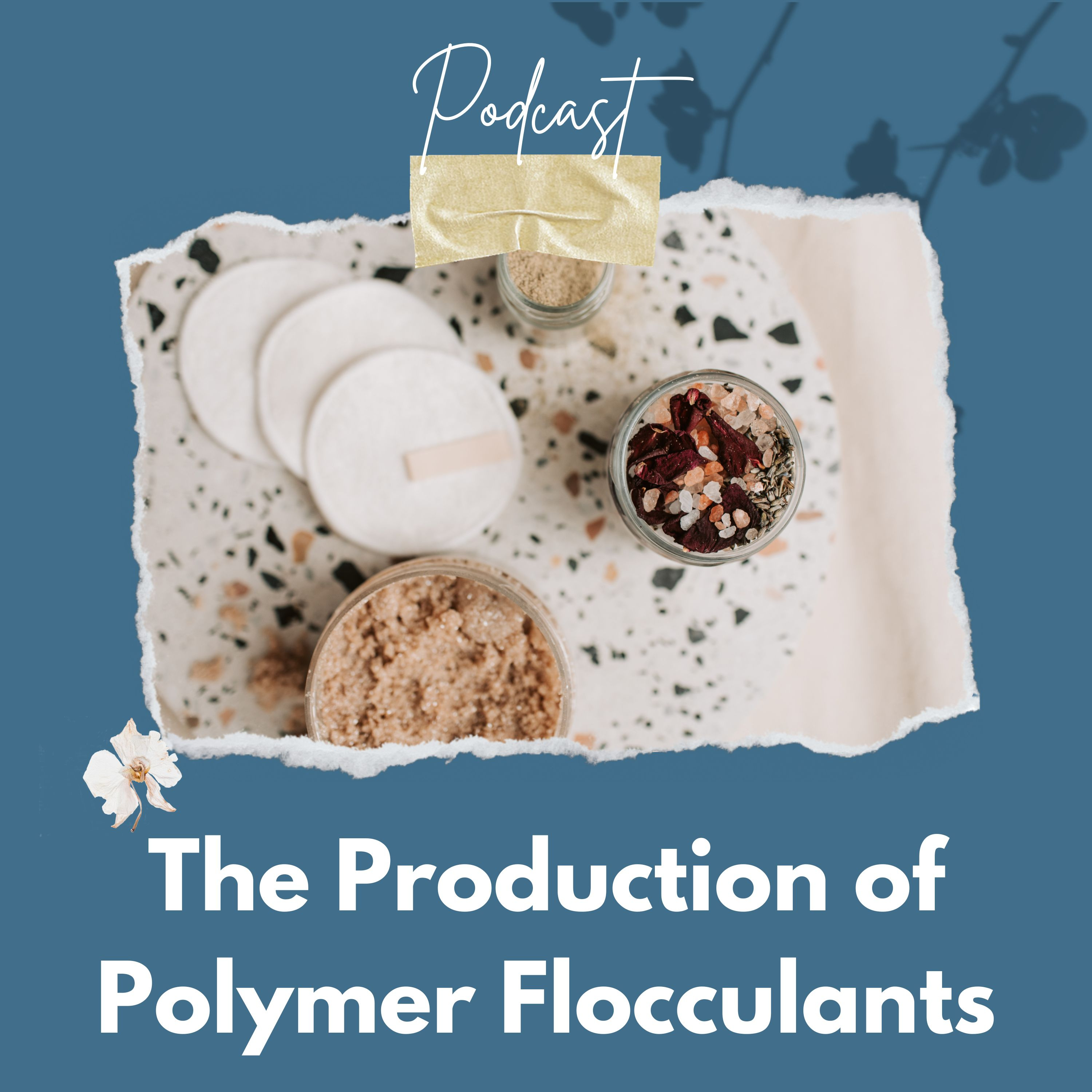 Polymer Flocculants podcast artwork
