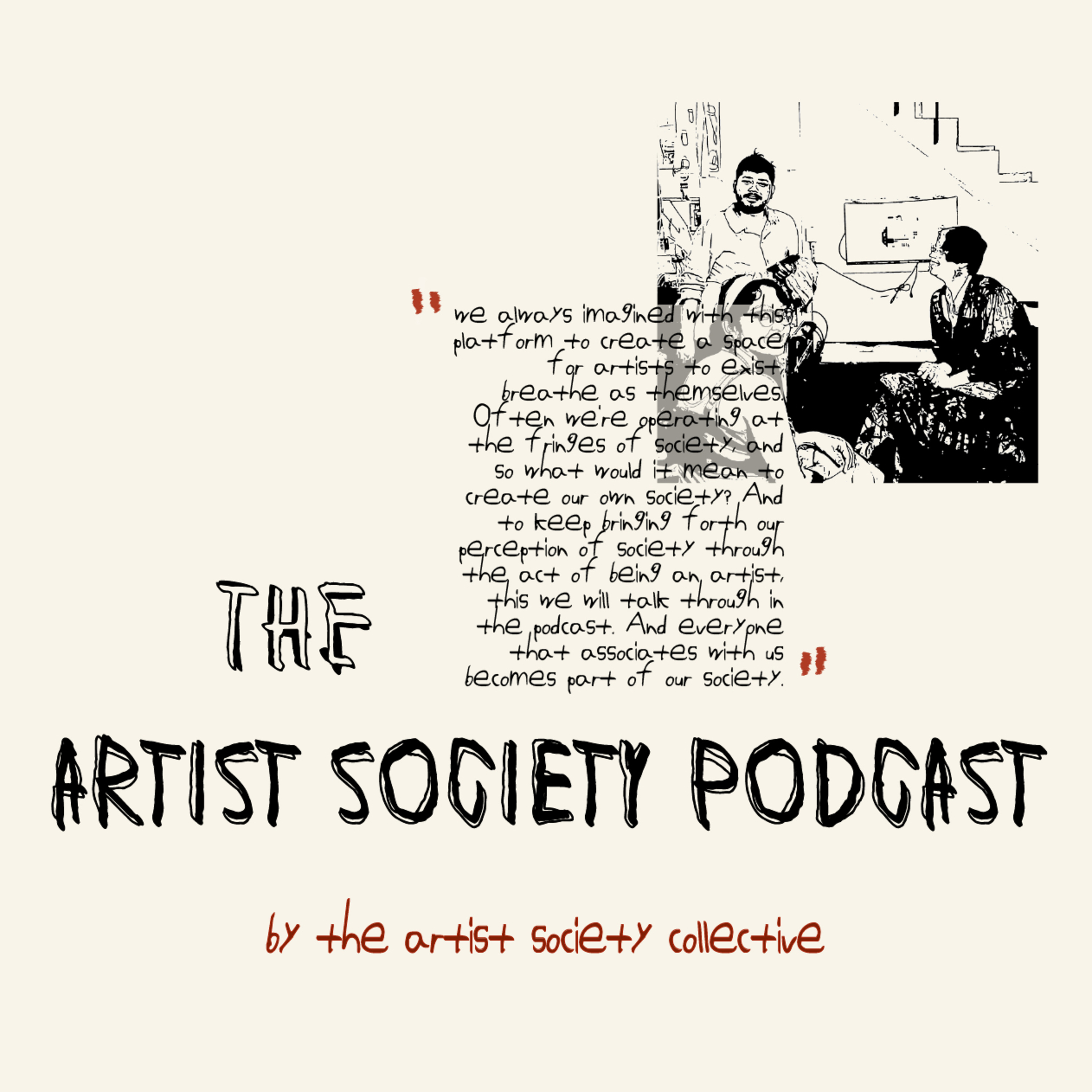 The Artist Society Podcast