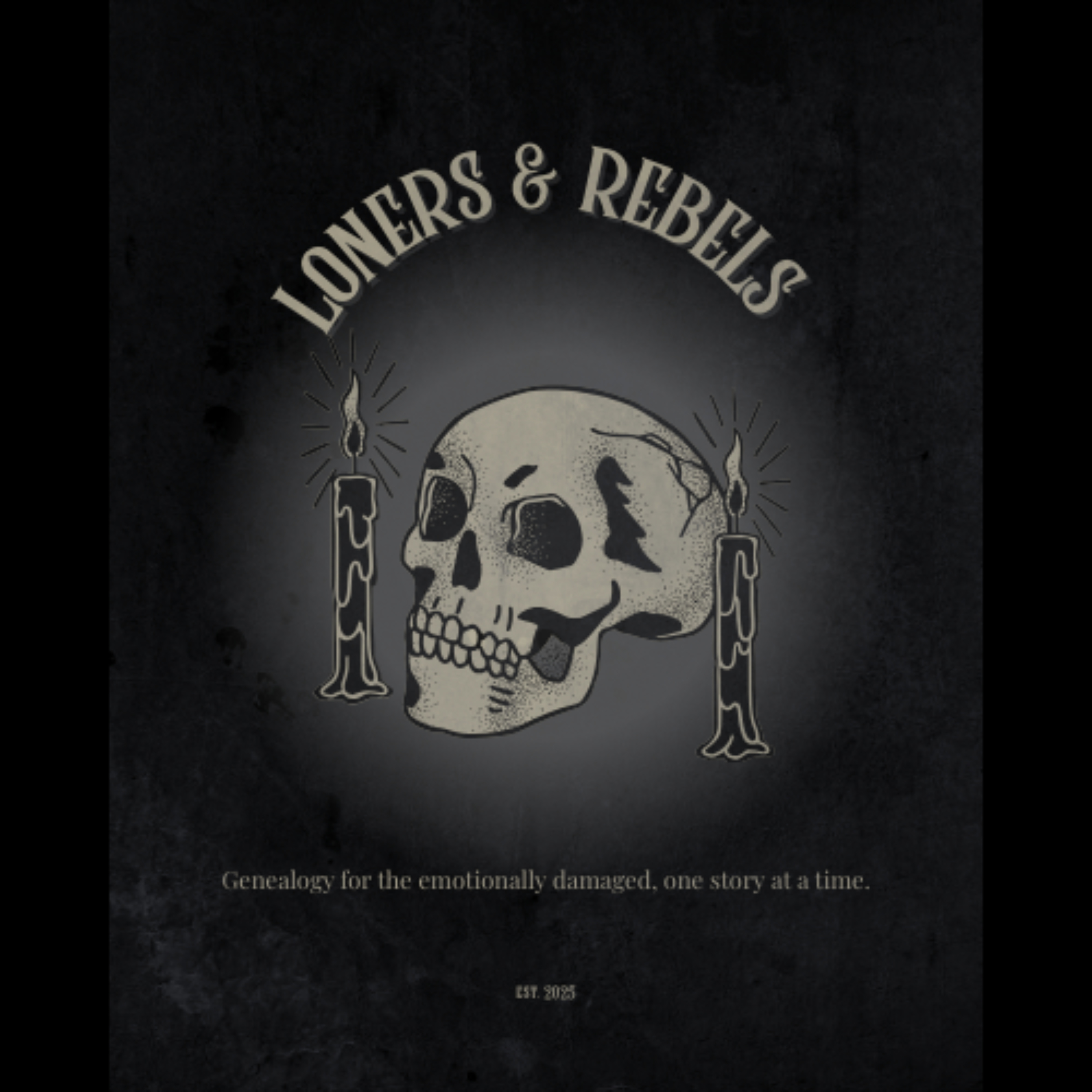 Loners & Rebels
