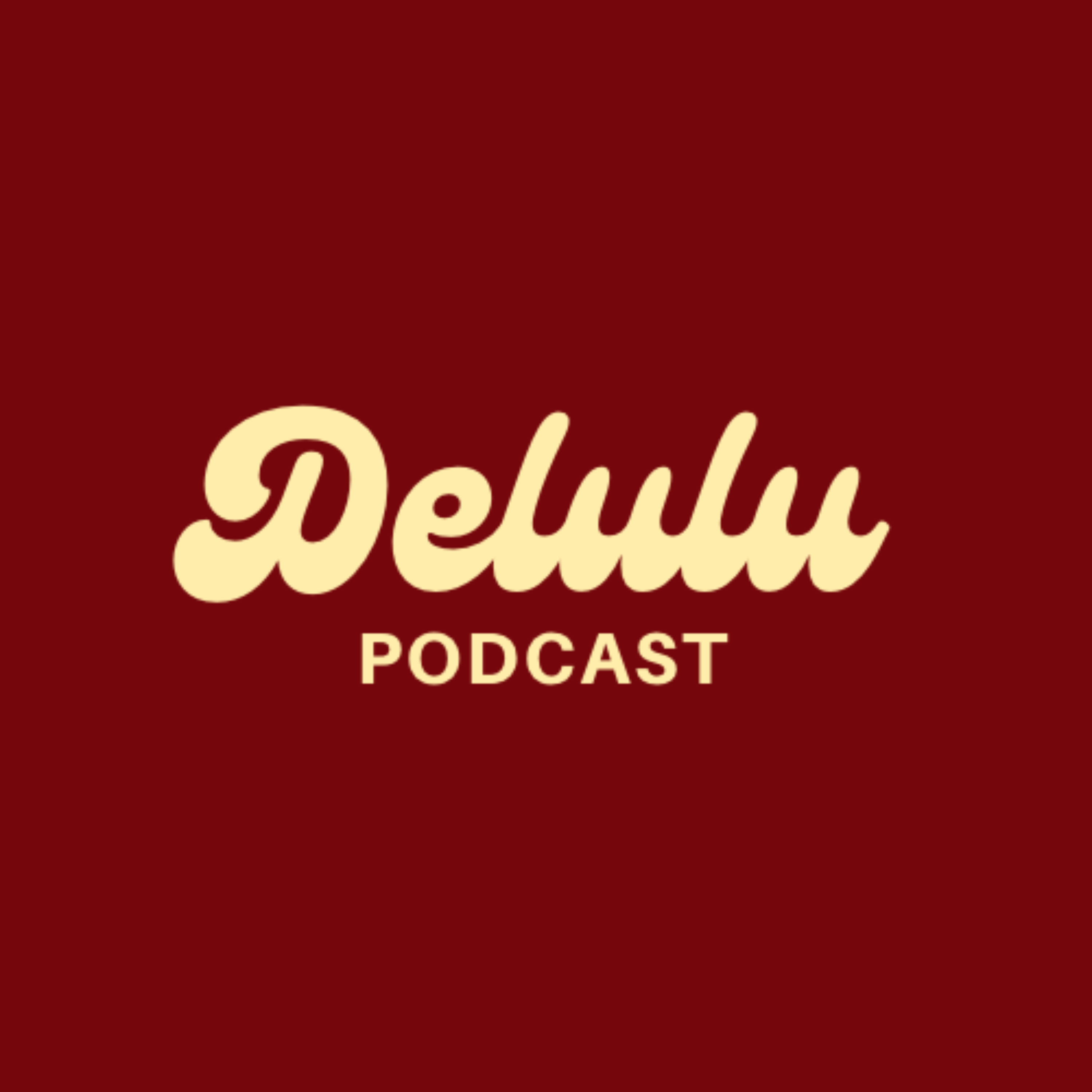 Le Podcast DELULU podcast artwork
