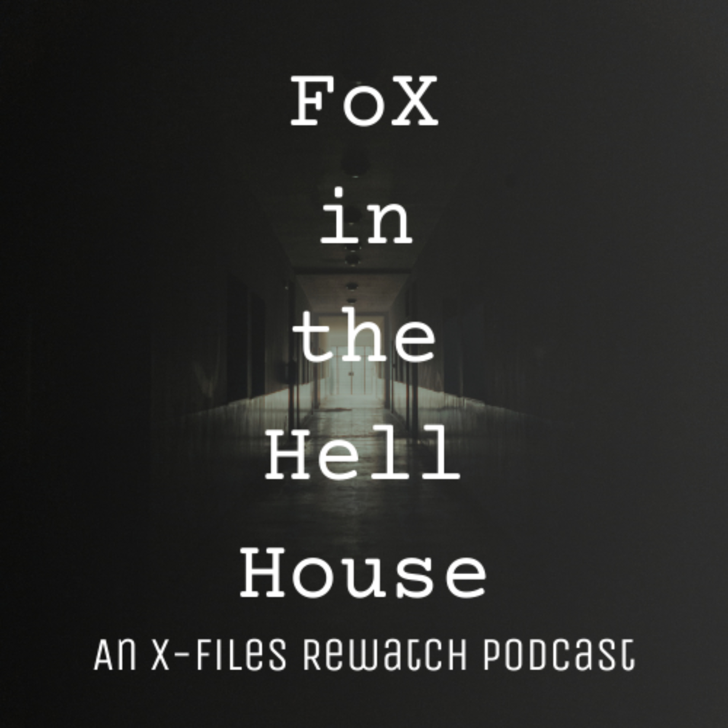 Fox in the Hell House