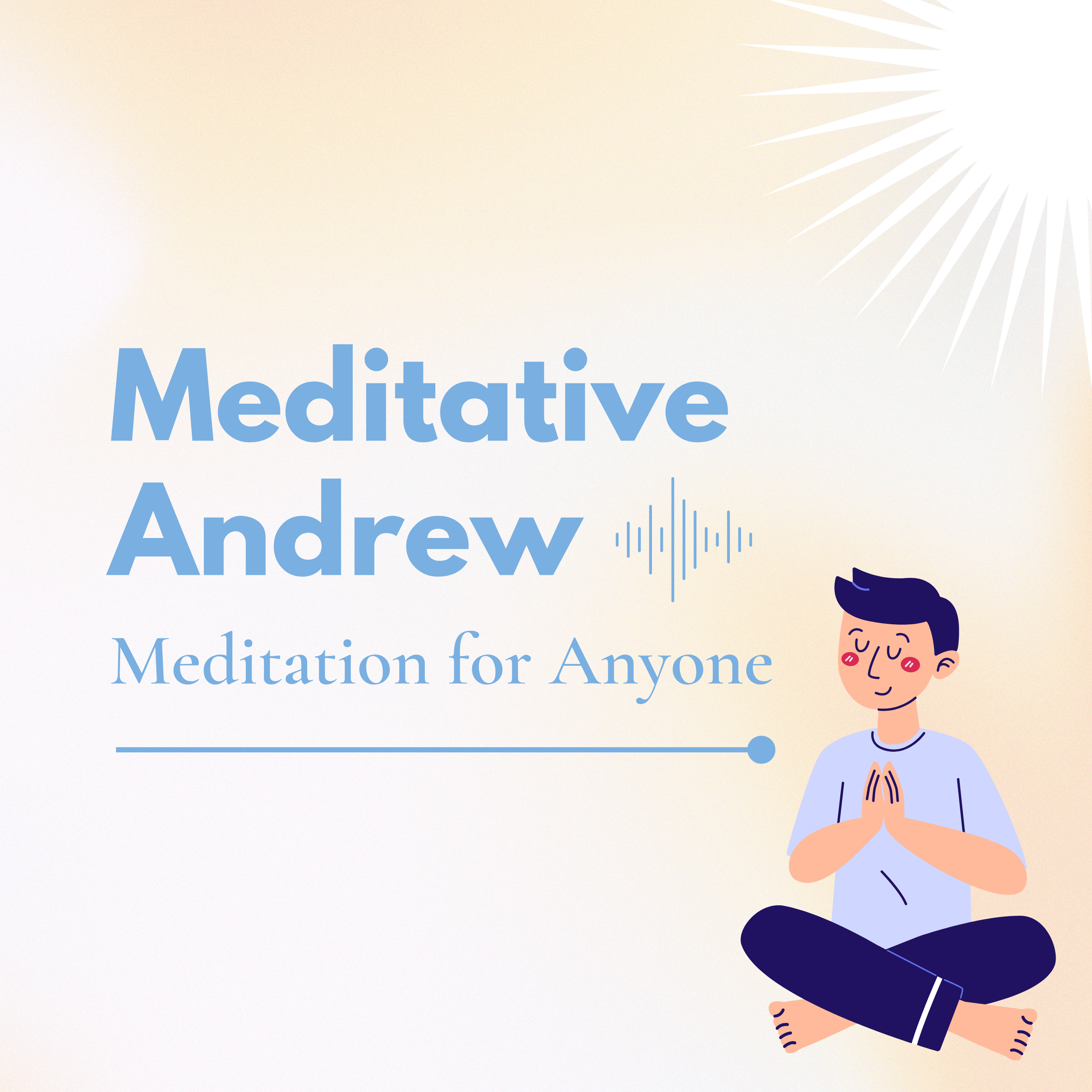 Meditative Andrew