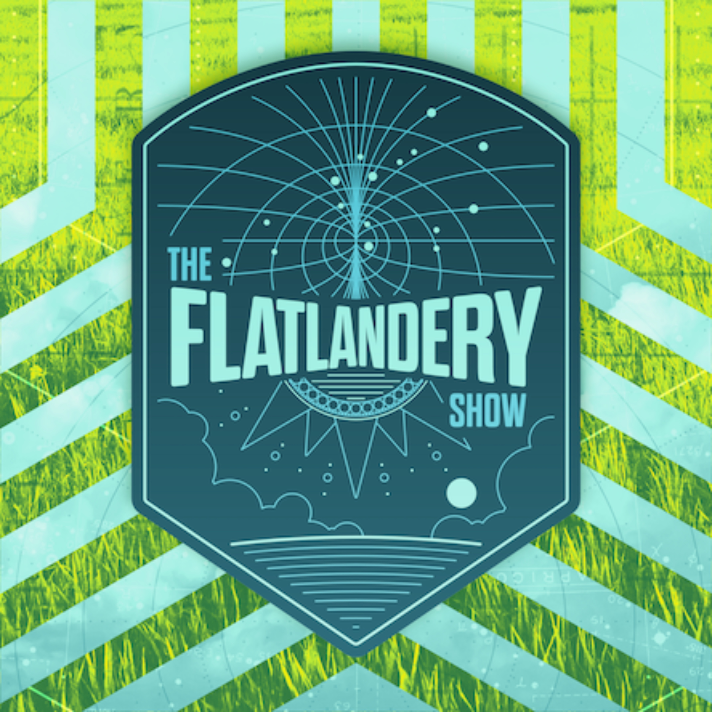 The Flatlandery Show