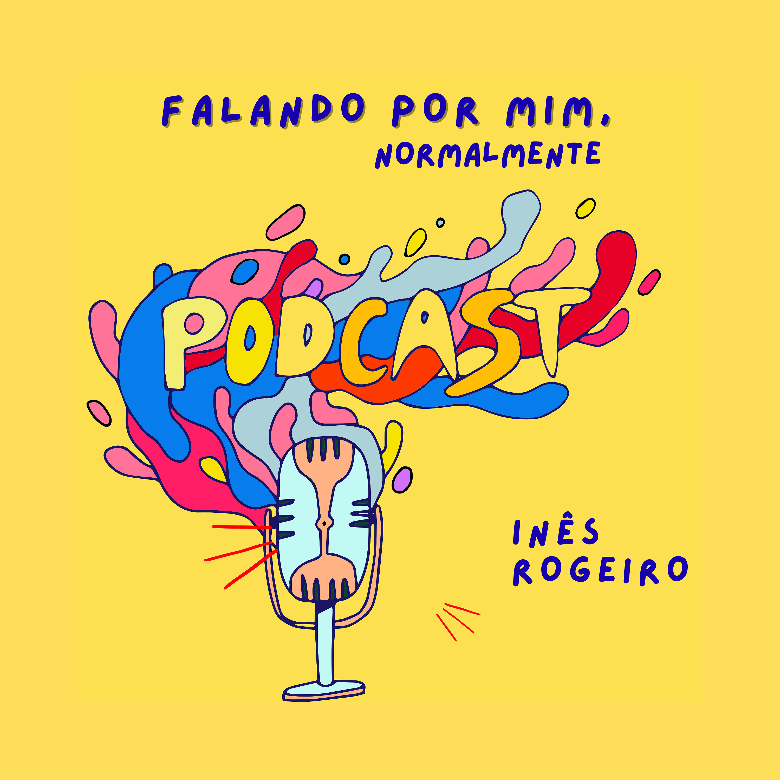 Falando por mim, normalmente