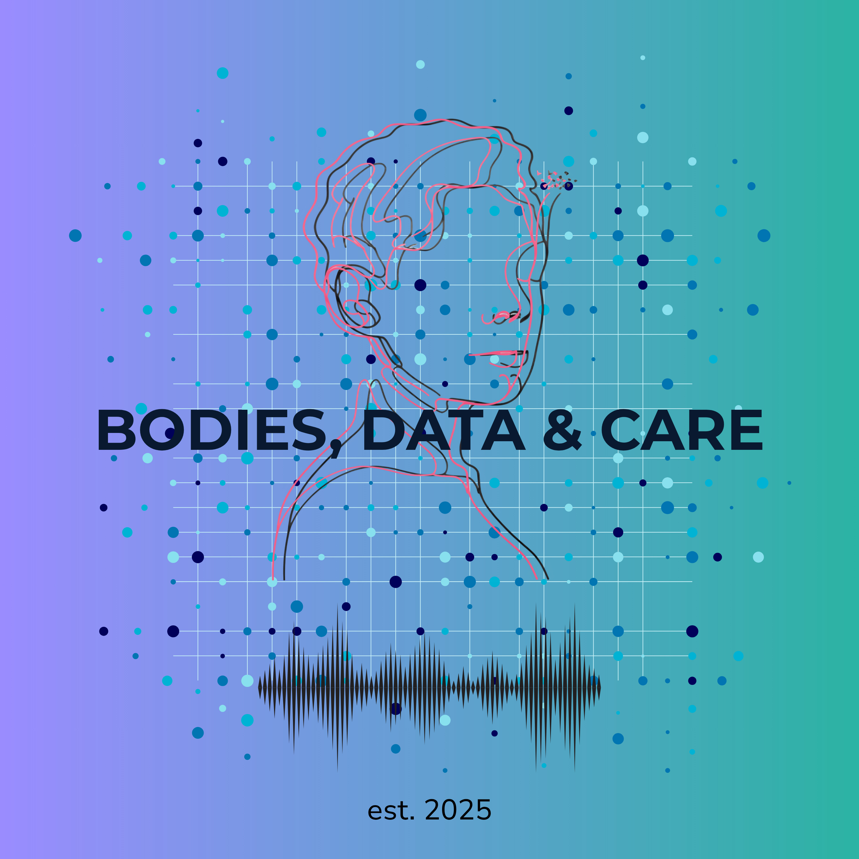 Bodies, Data and Care