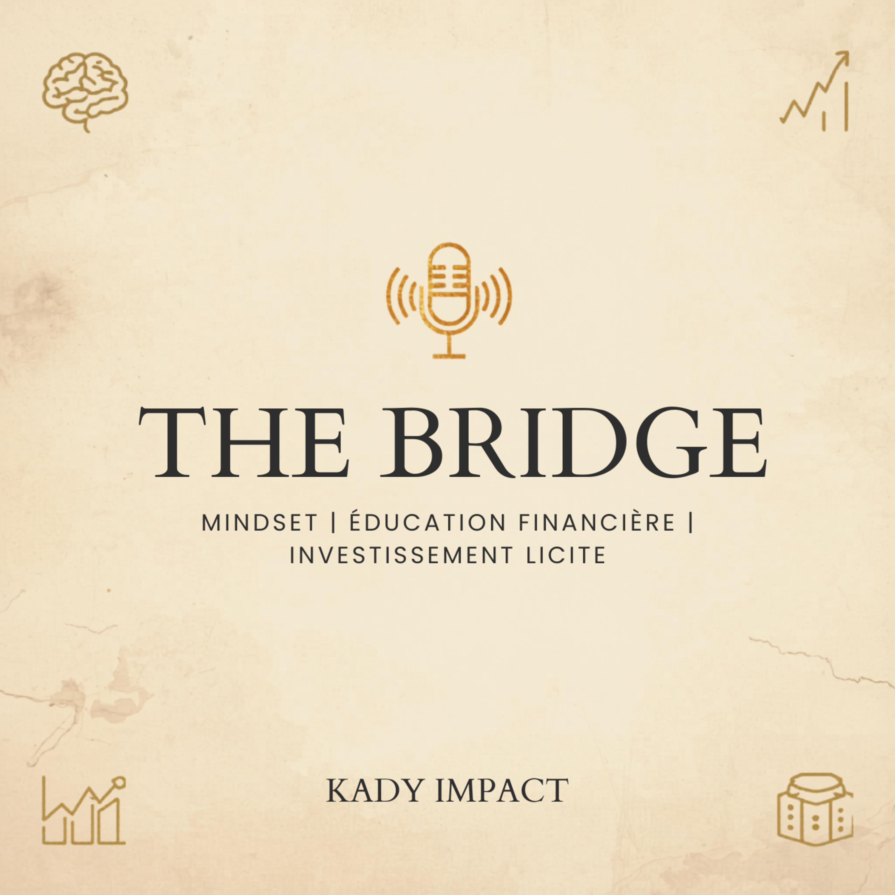 THE BRIDGE - Kady IMPACT