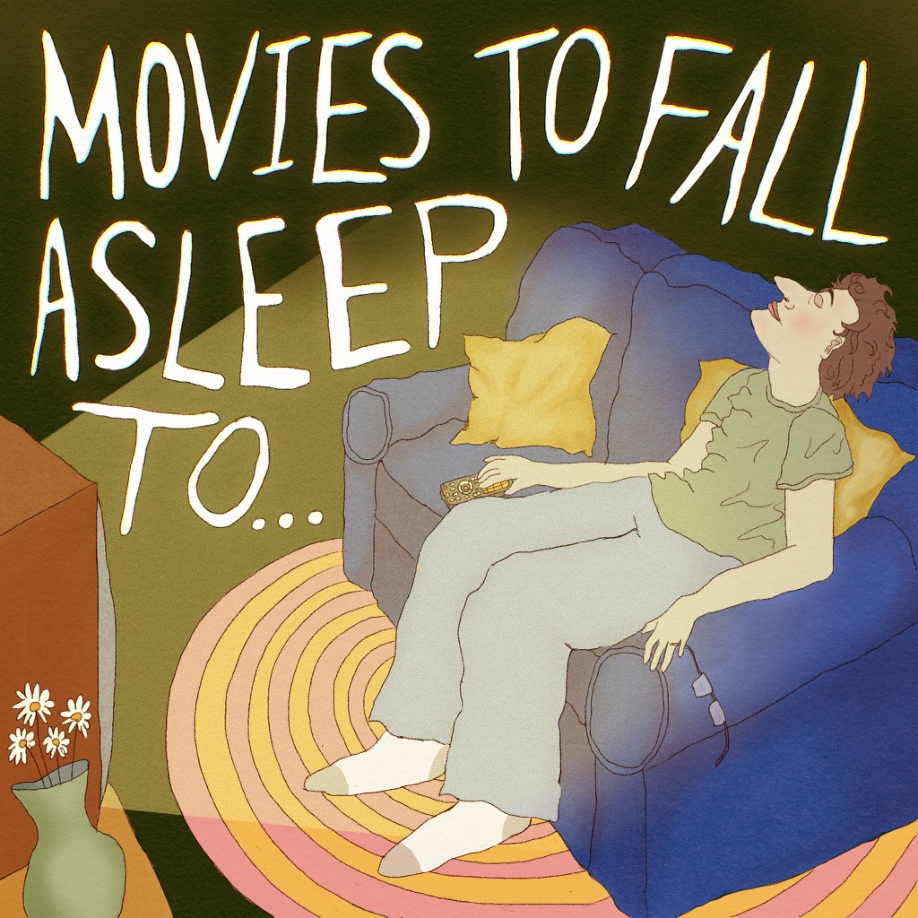 Movies To Fall Asleep To