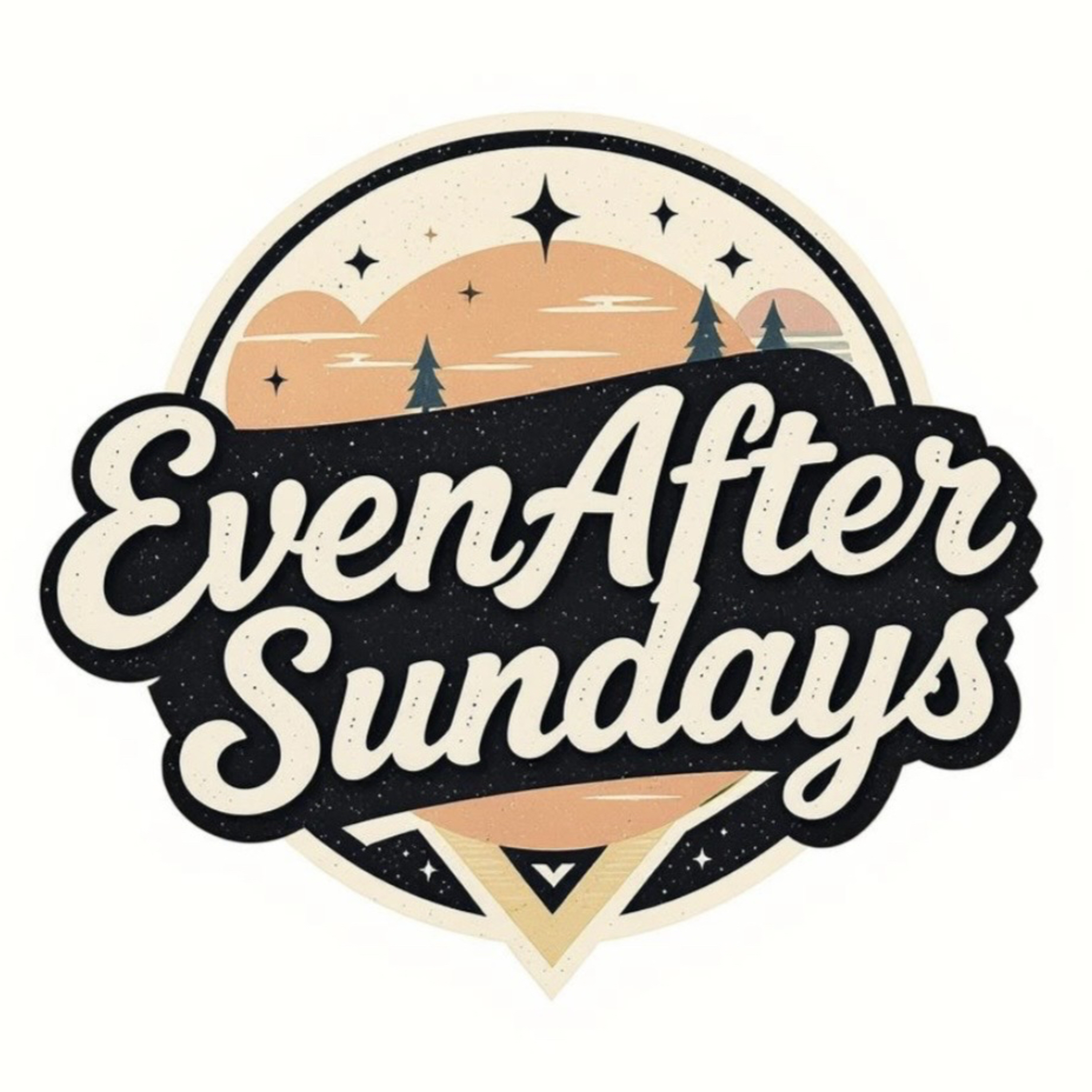 Even After Sundays