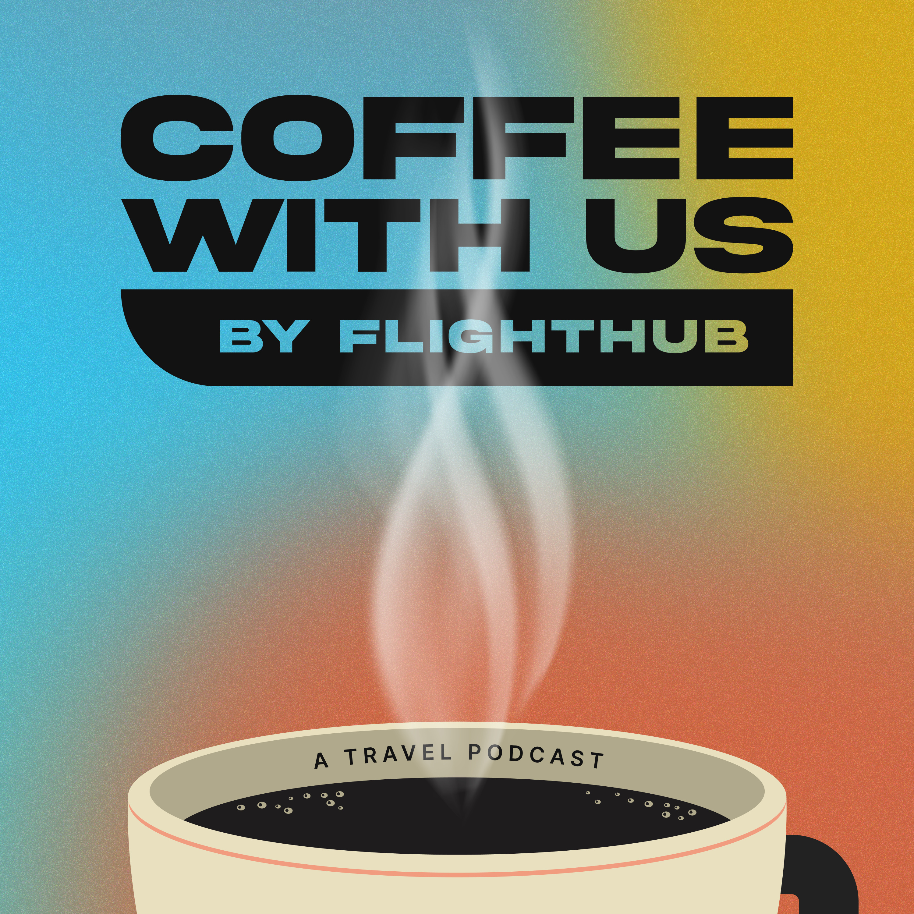 Coffee With Us by FlightHub