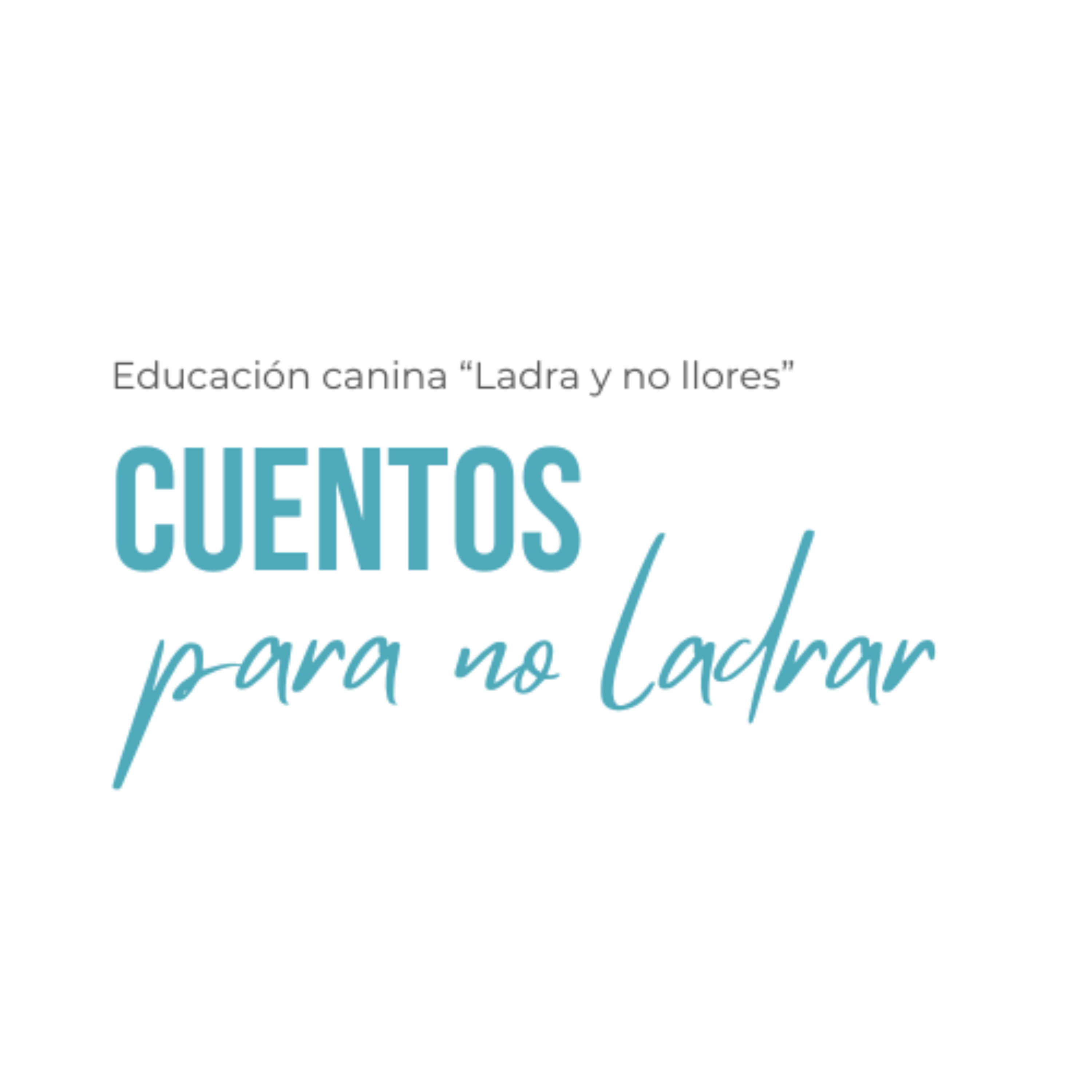 Cuentos para no ladrar