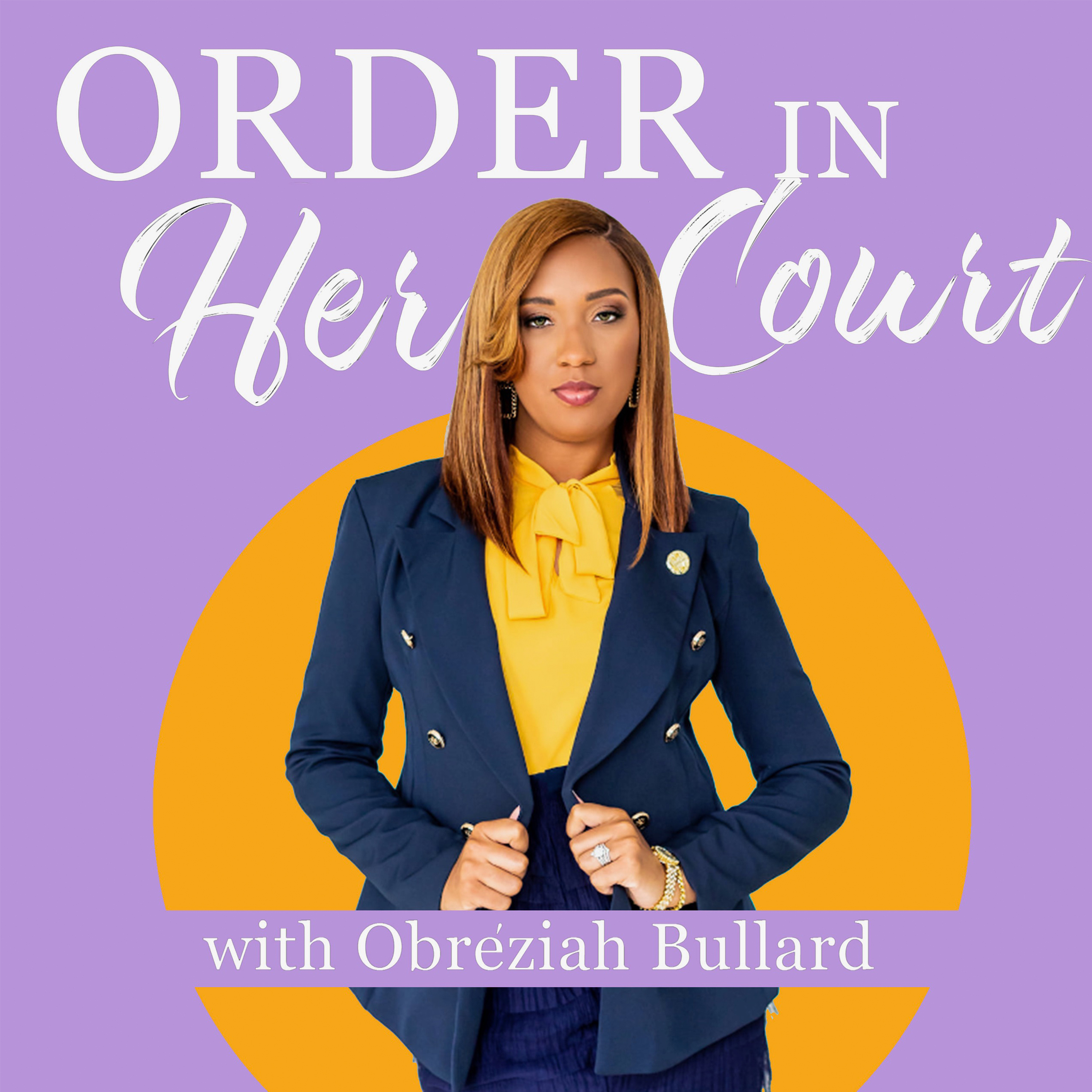 Order In Her Court podcast artwork