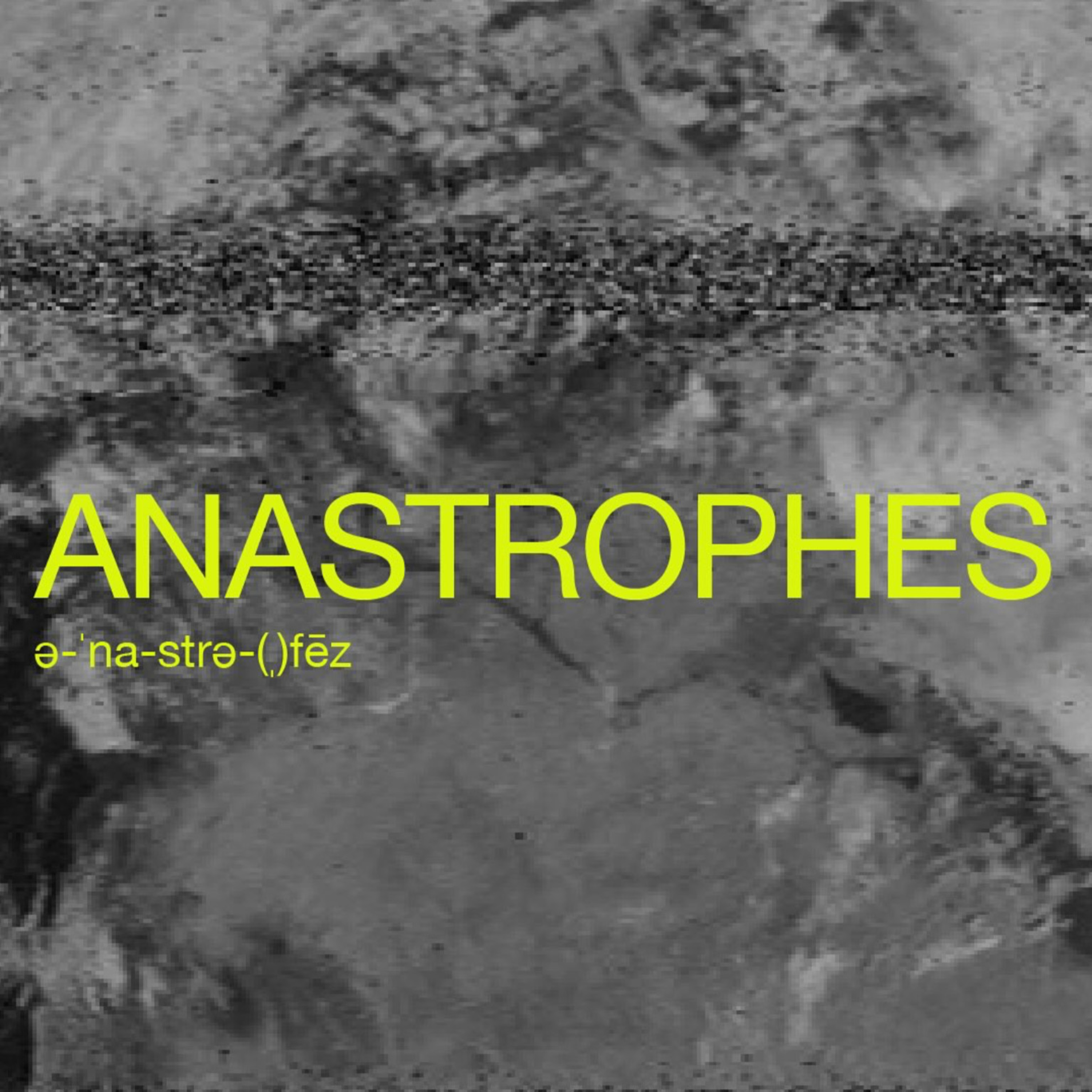 Anastrophes