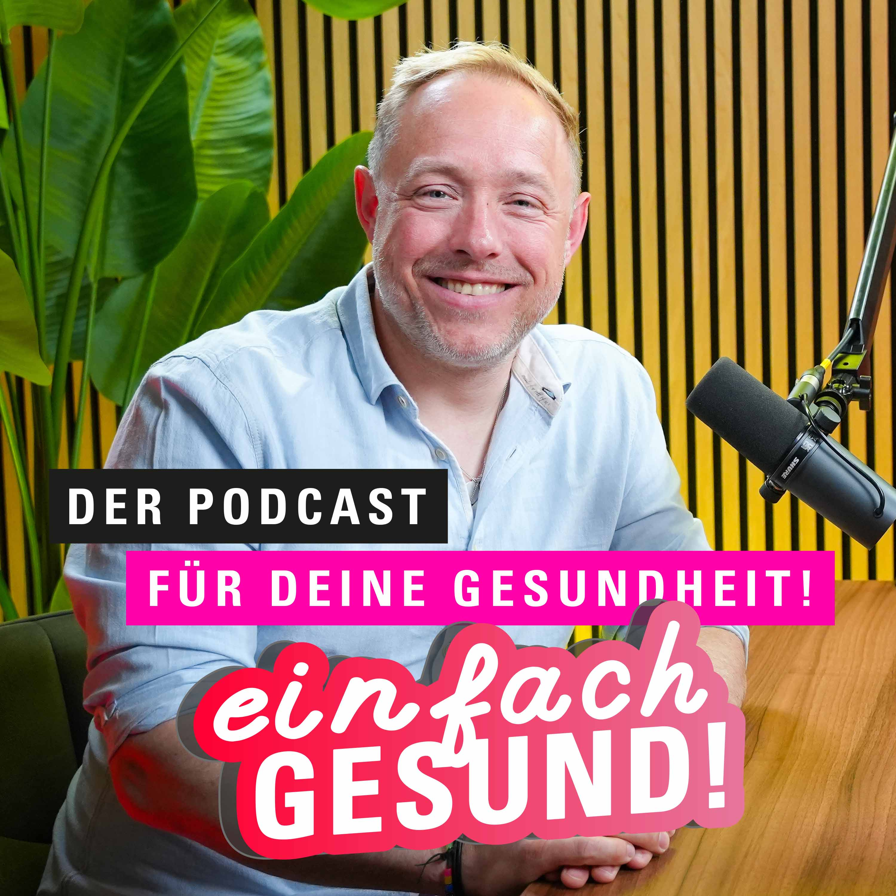 Einfach Gesund: Kleine Veränderungen - große Wirkung