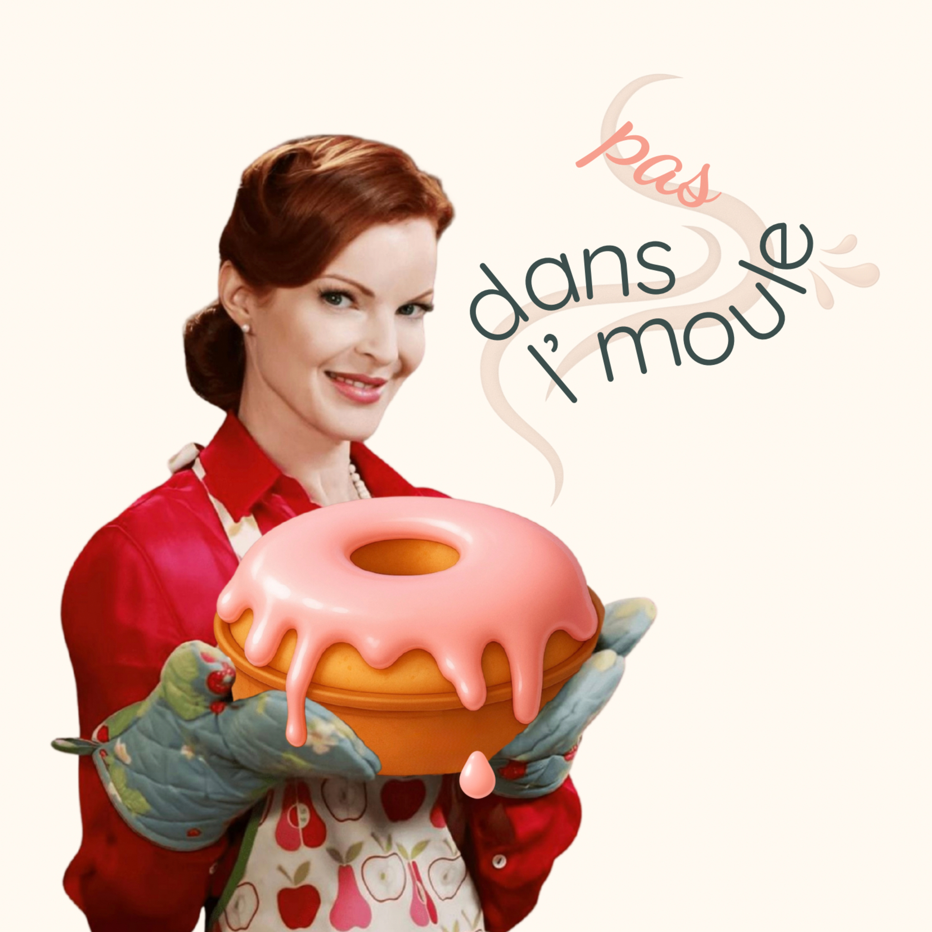 pas dans l'moule