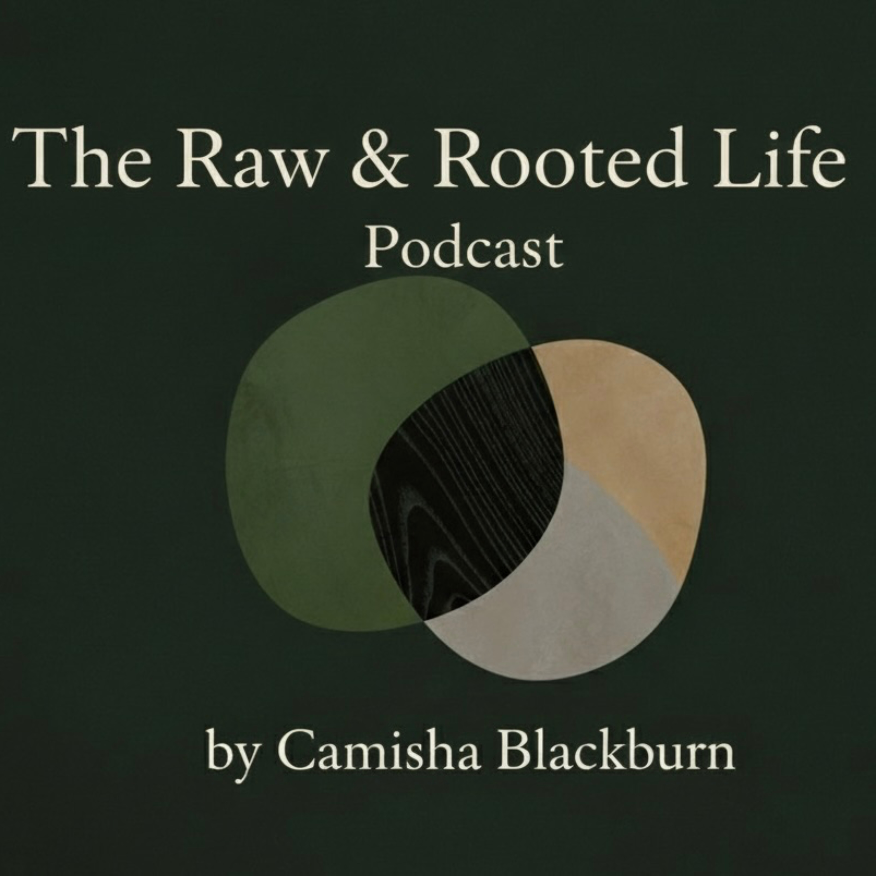 The Raw & Rooted Life