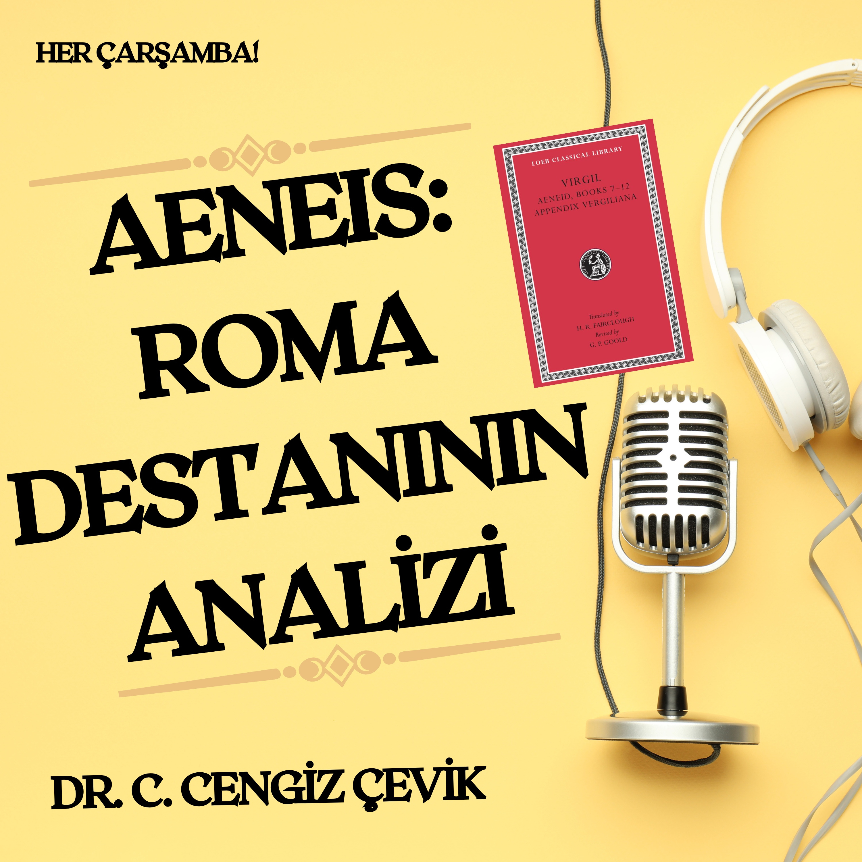 Aeneis: Roma Destanının Analizi