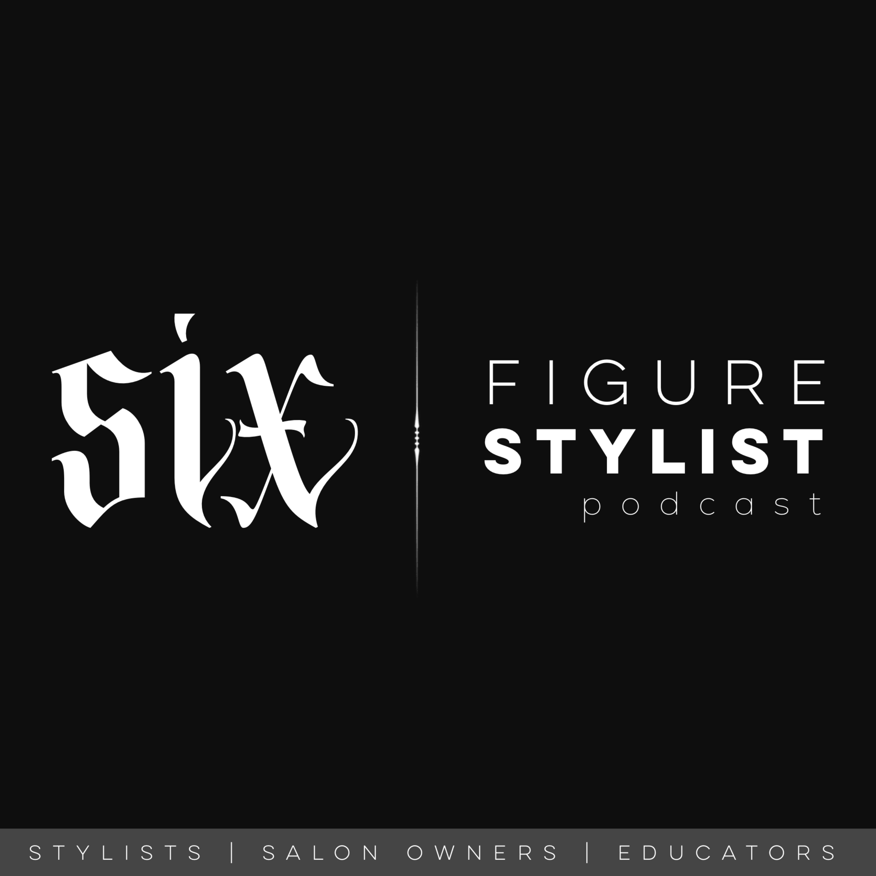 Six Figure Stylist podcast artwork