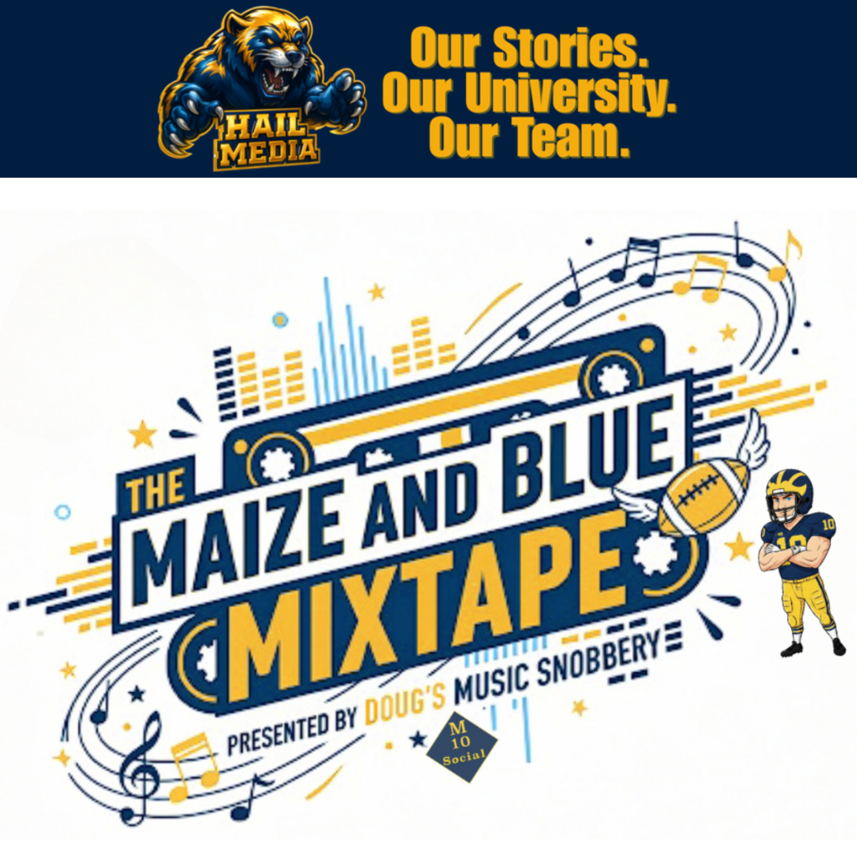 The Maize and Blue Mixtape! podcast artwork
