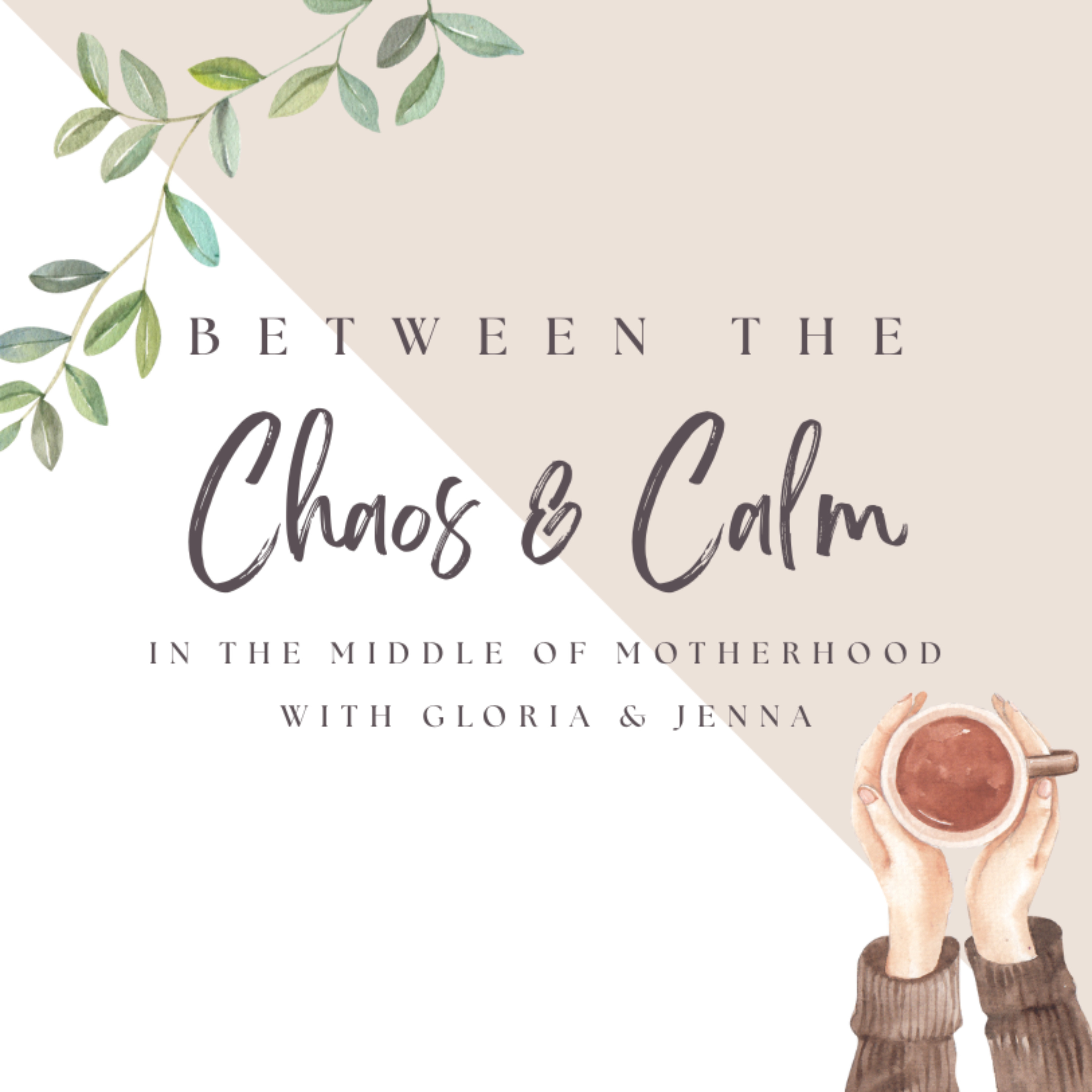 Between the Chaos & Calm: In the Middle of Motherhood