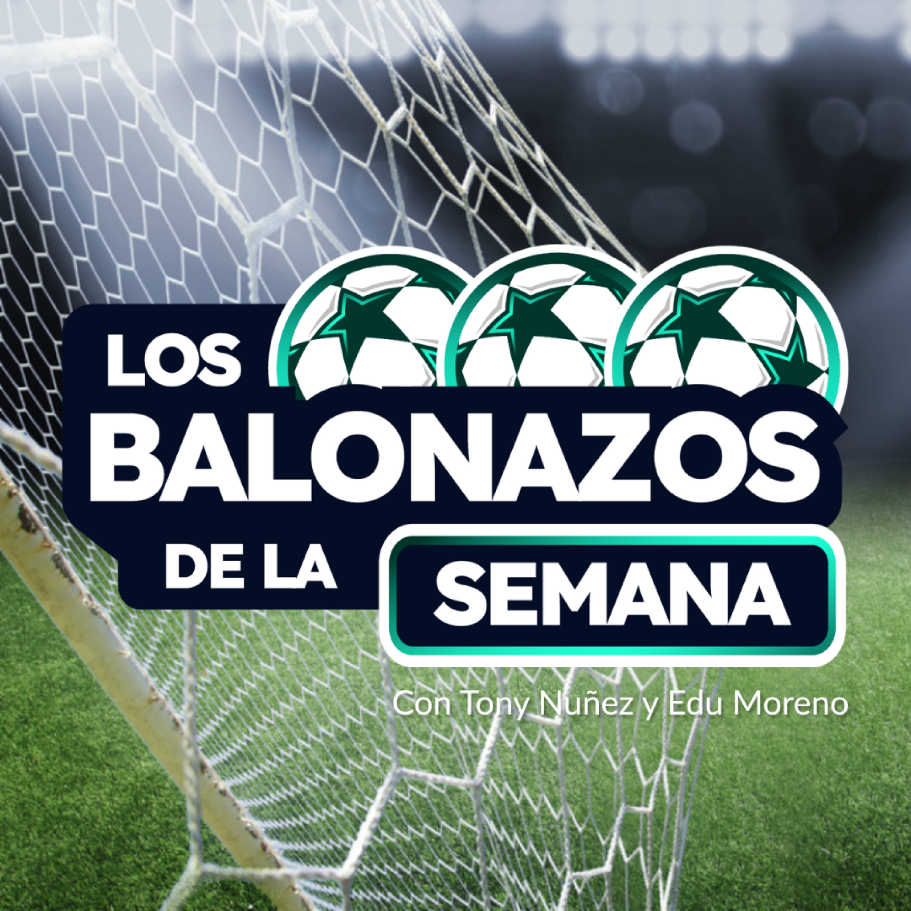 Los Balonazos de la Semana podcast artwork