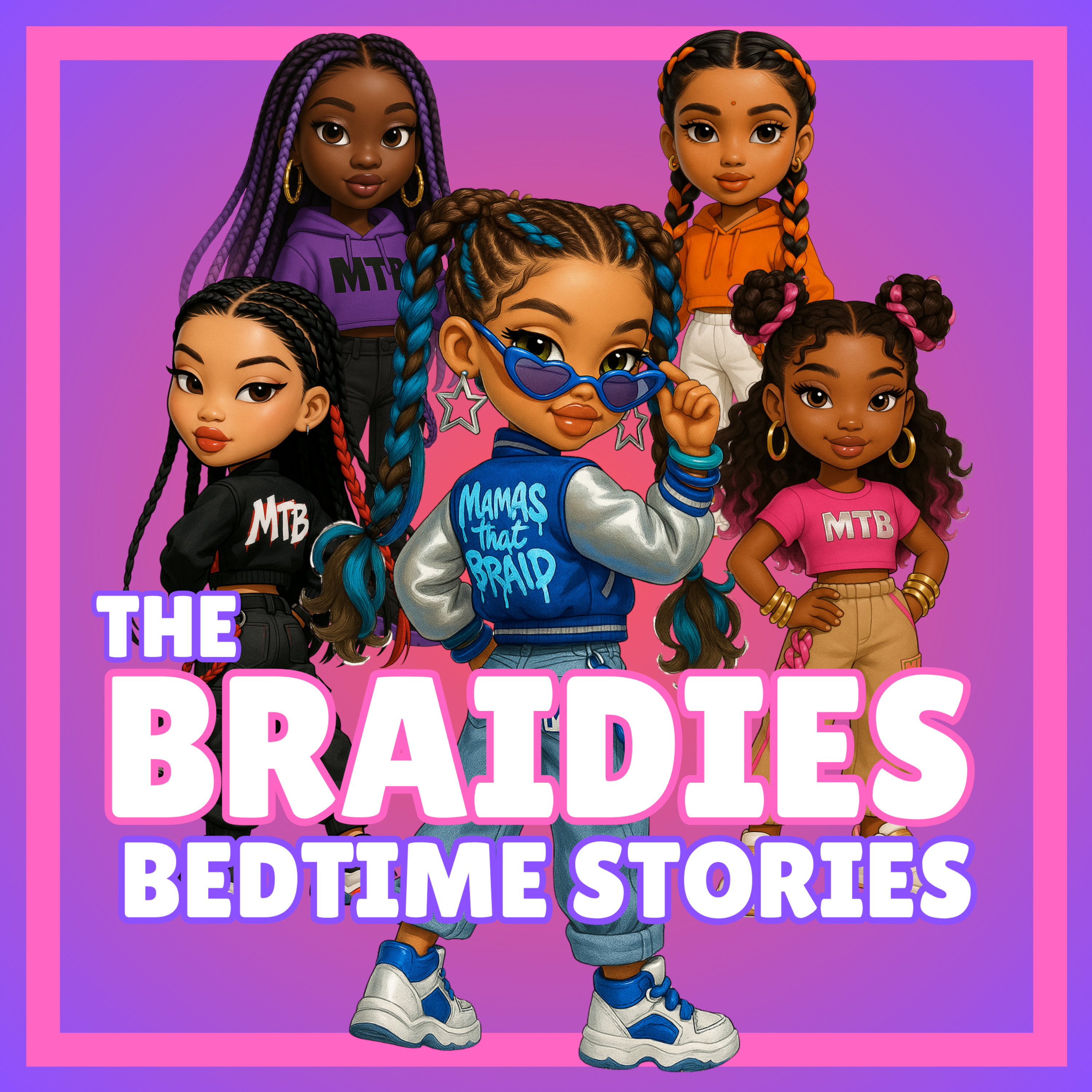 The Braidies Storytime