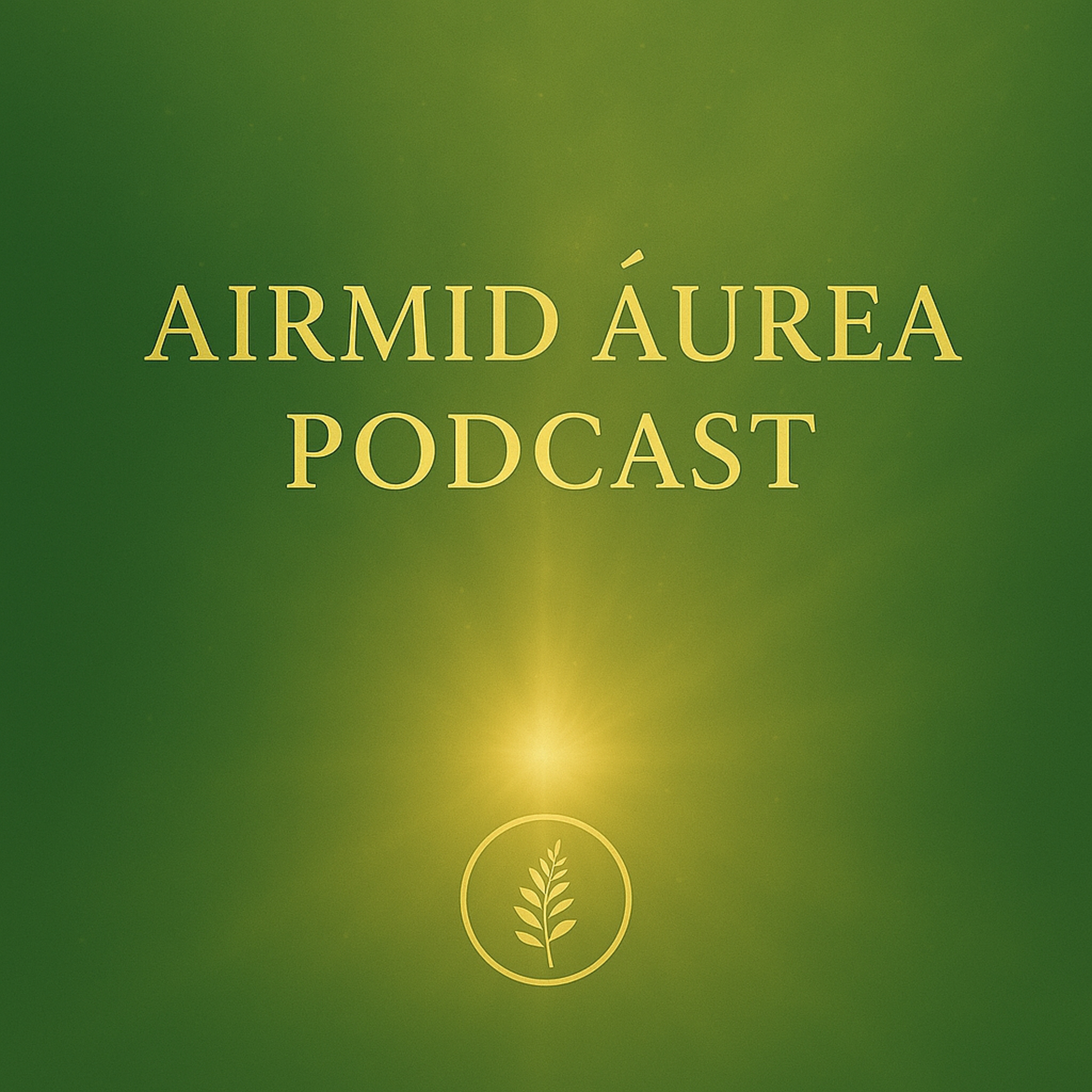 Airmid Áurea Podcast