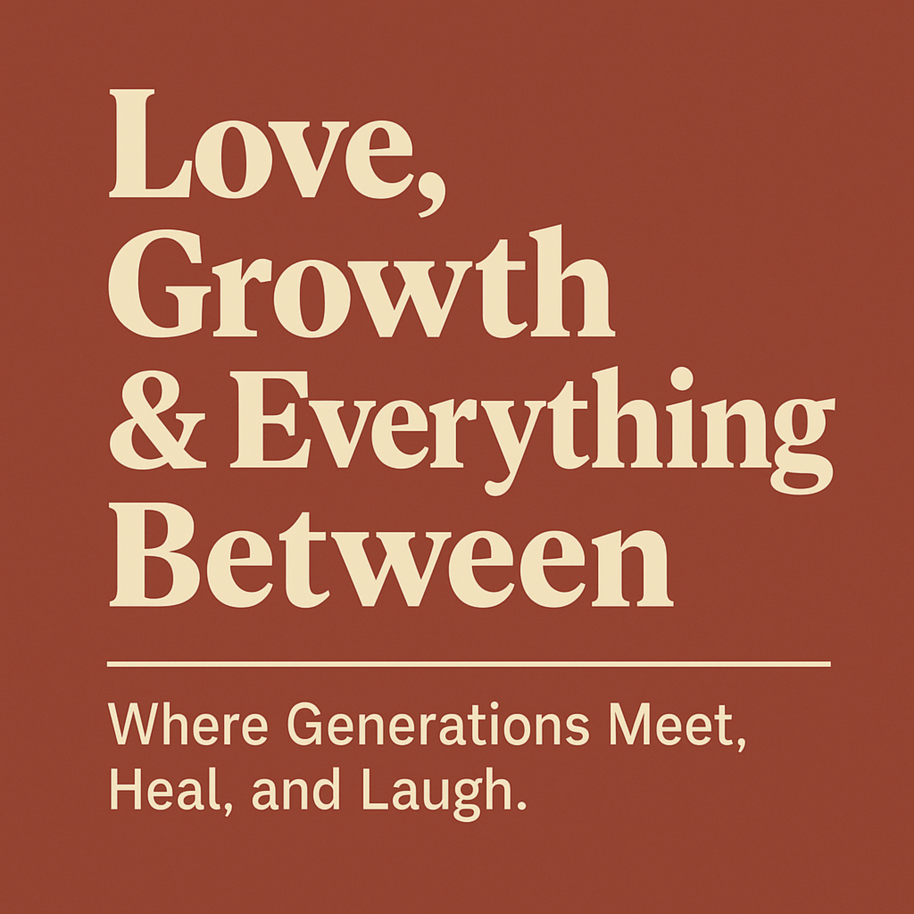 Growing Up Together