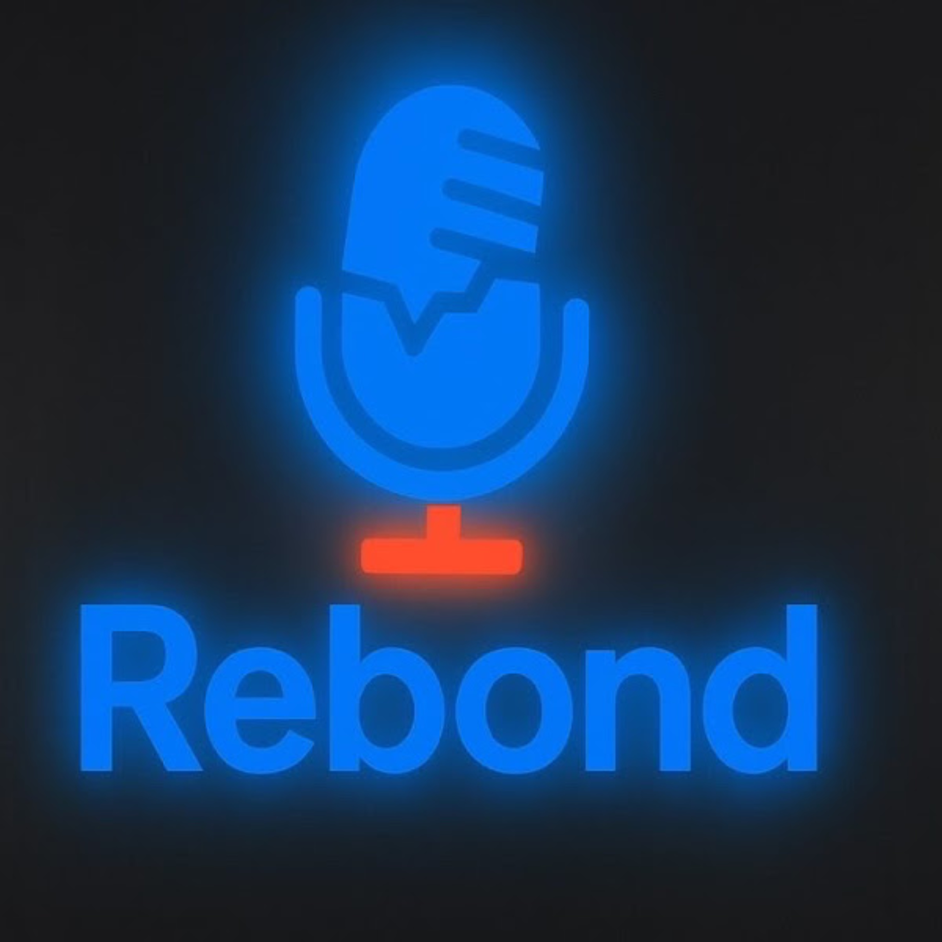 Rebond le Podcast