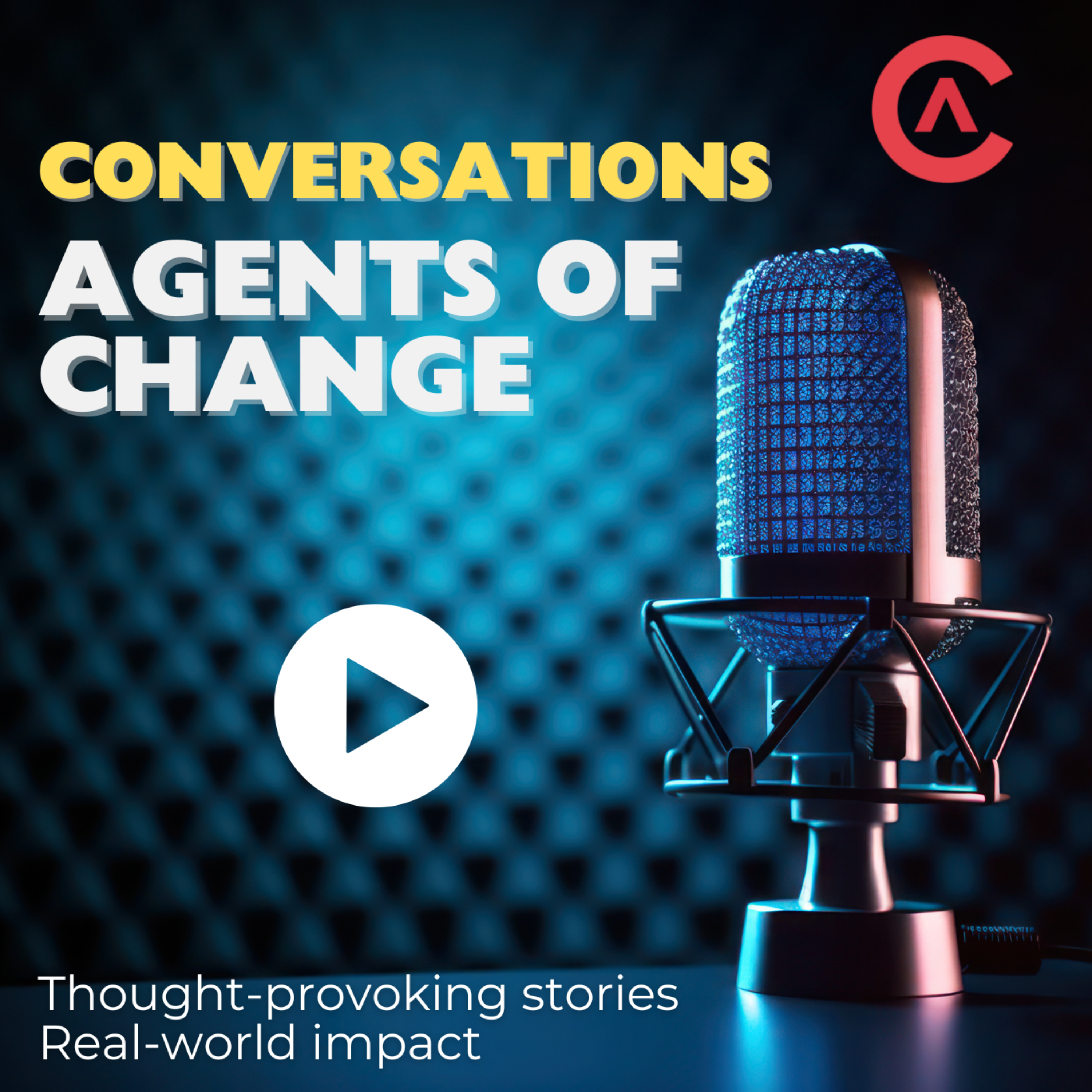 Conversations with Agents of Change cover art