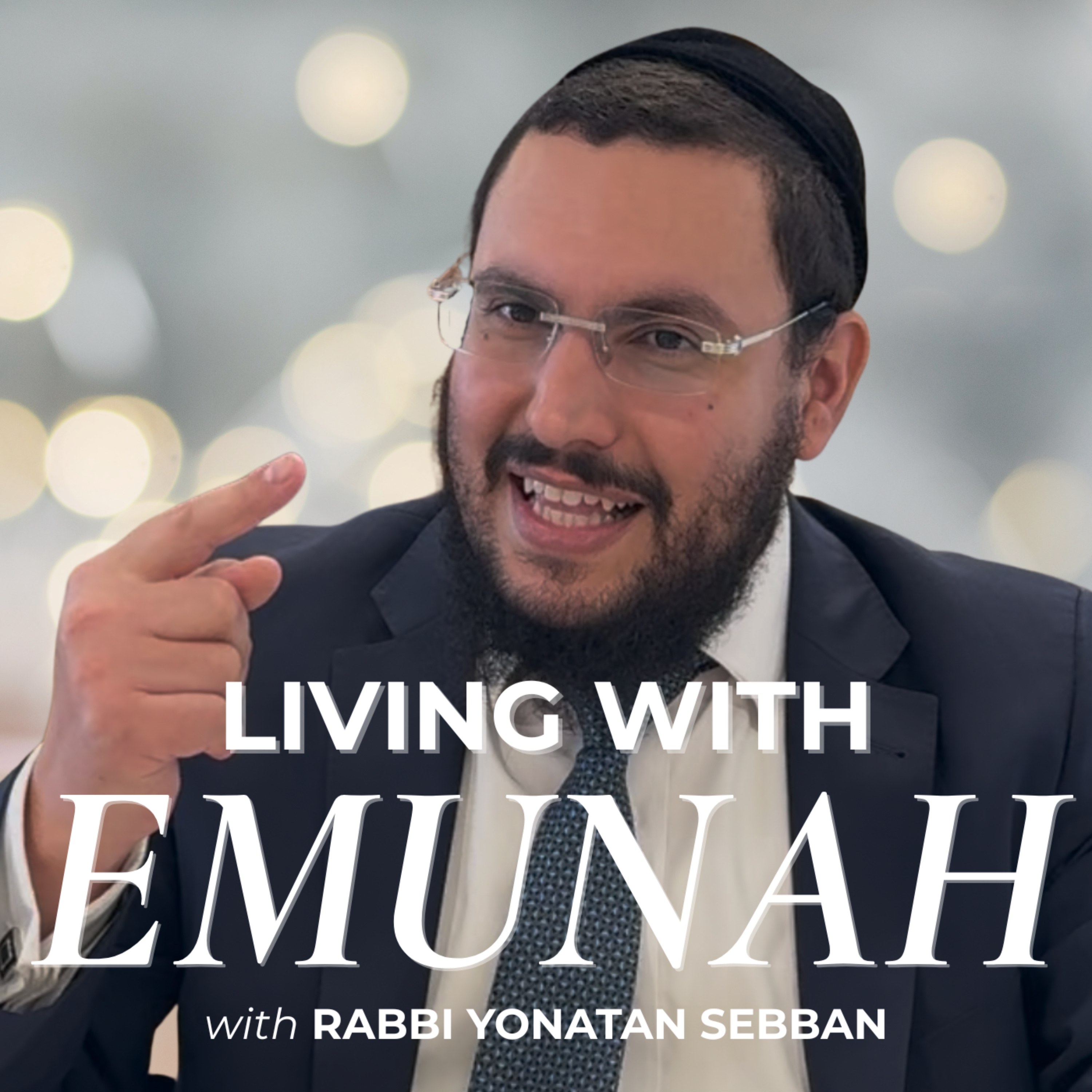 Daily Emunah with Rabbi Yonatan Sebban podcast artwork