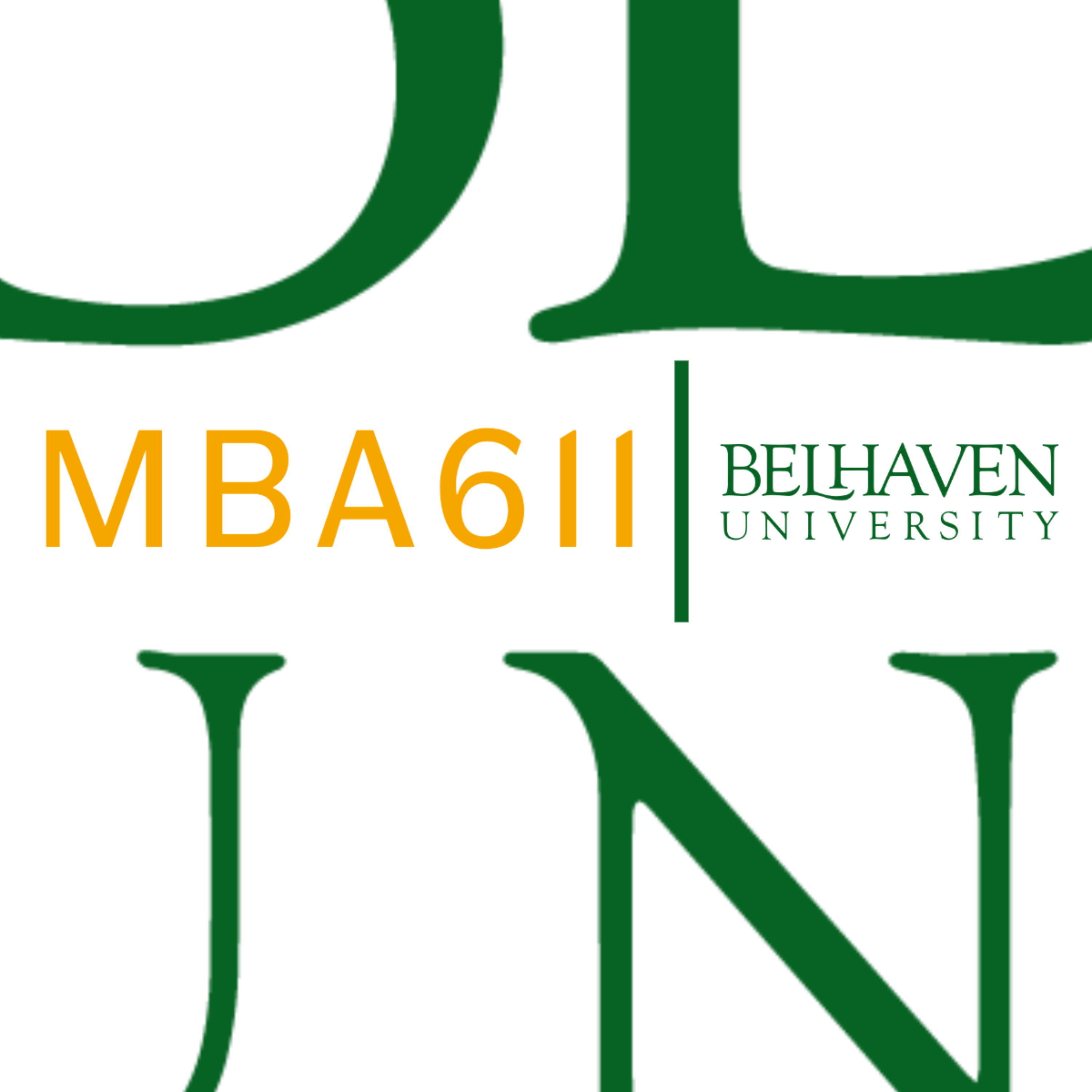 MBA611 - Belhaven University Lectures podcast artwork