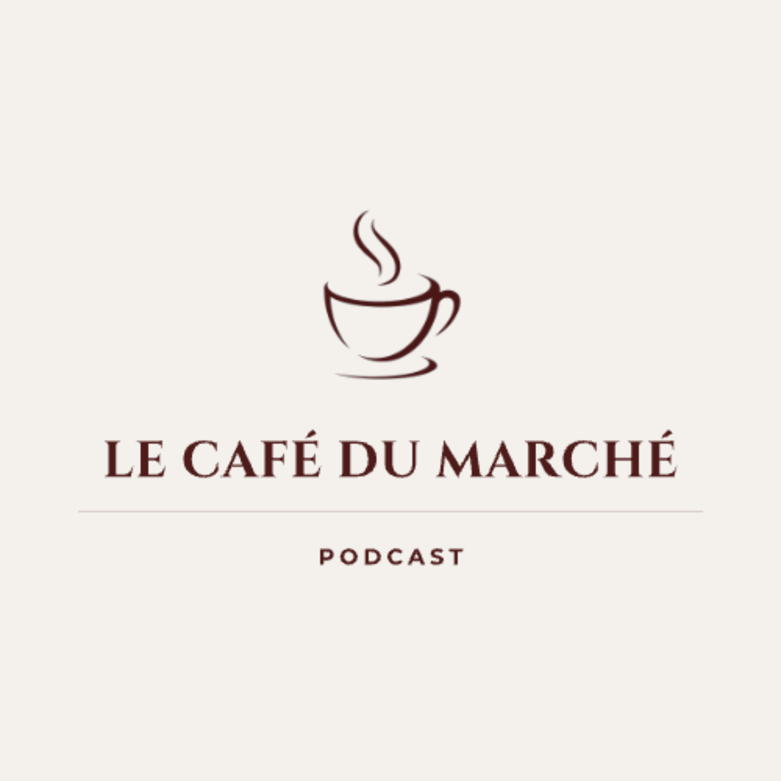 Le Café du Marché podcast artwork