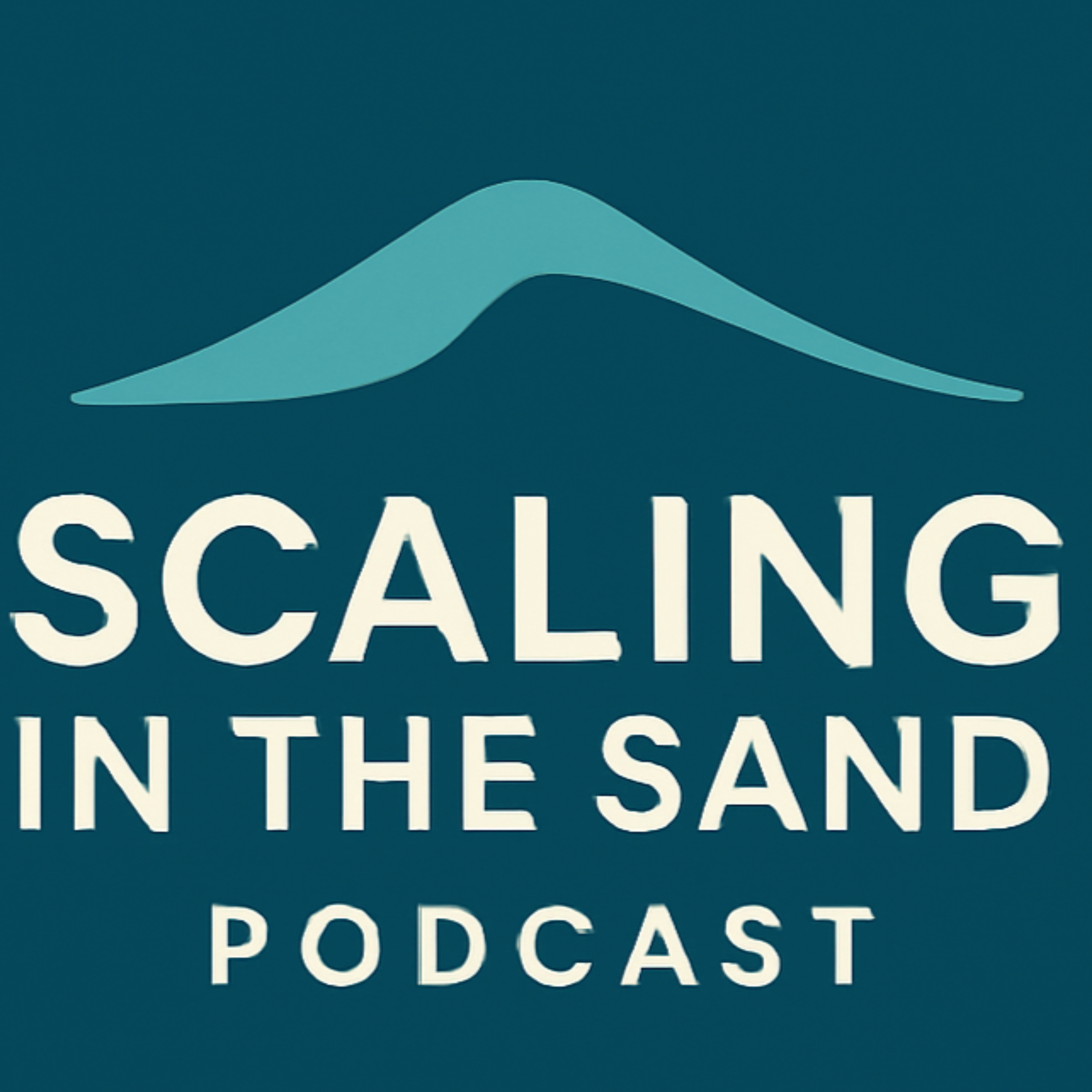 Scaling in the Sand podcast artwork