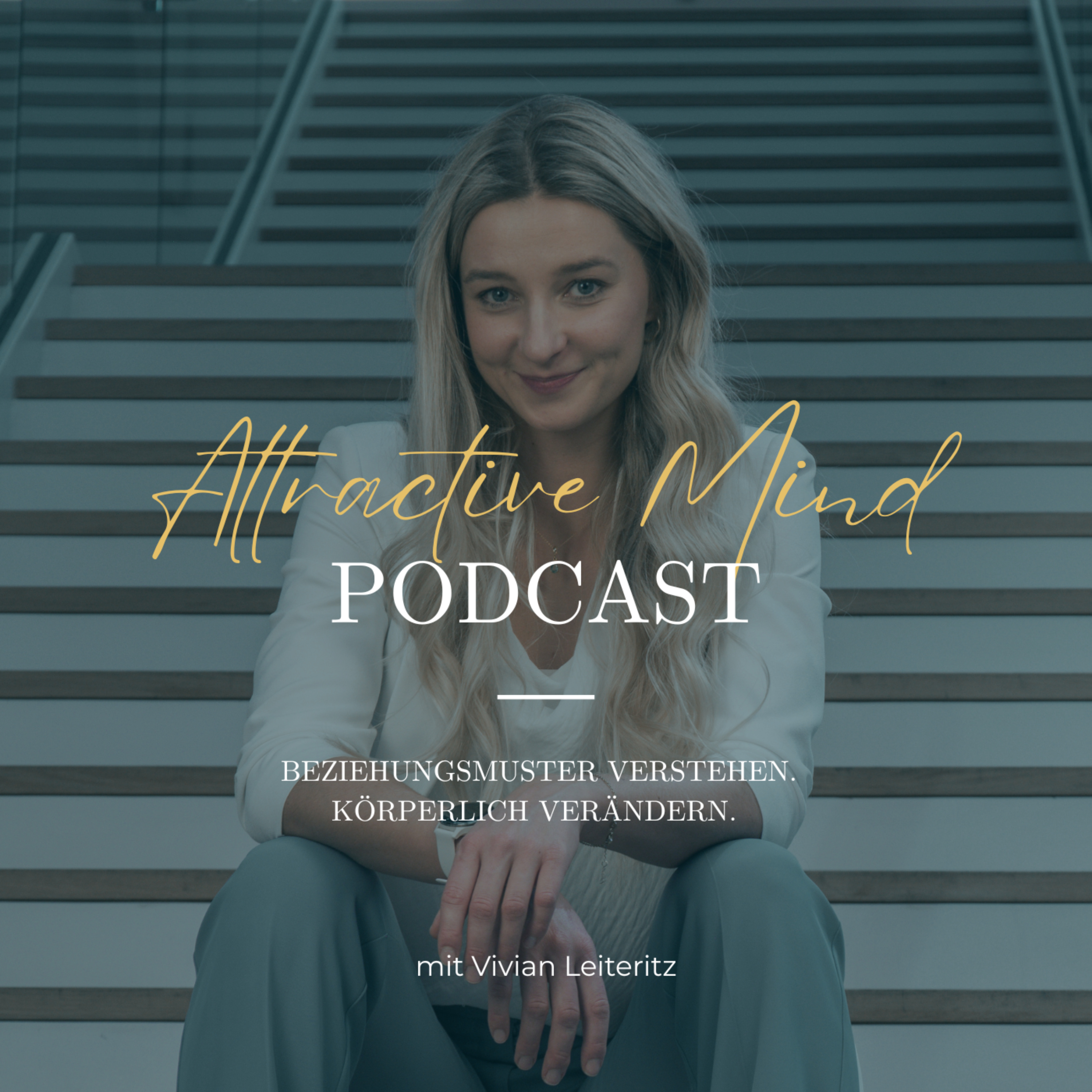 Attractive Mind Podcast