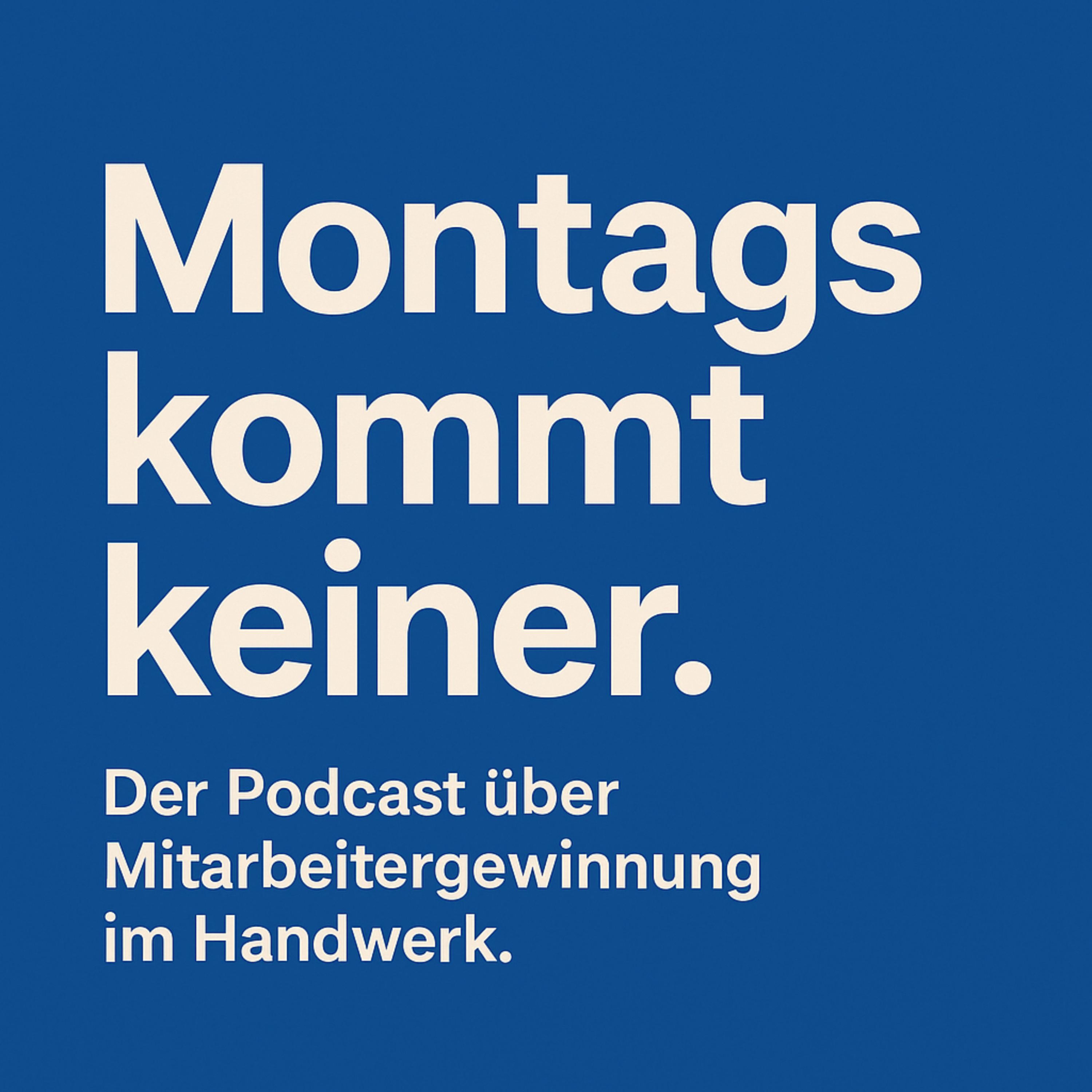 Montags kommt keiner