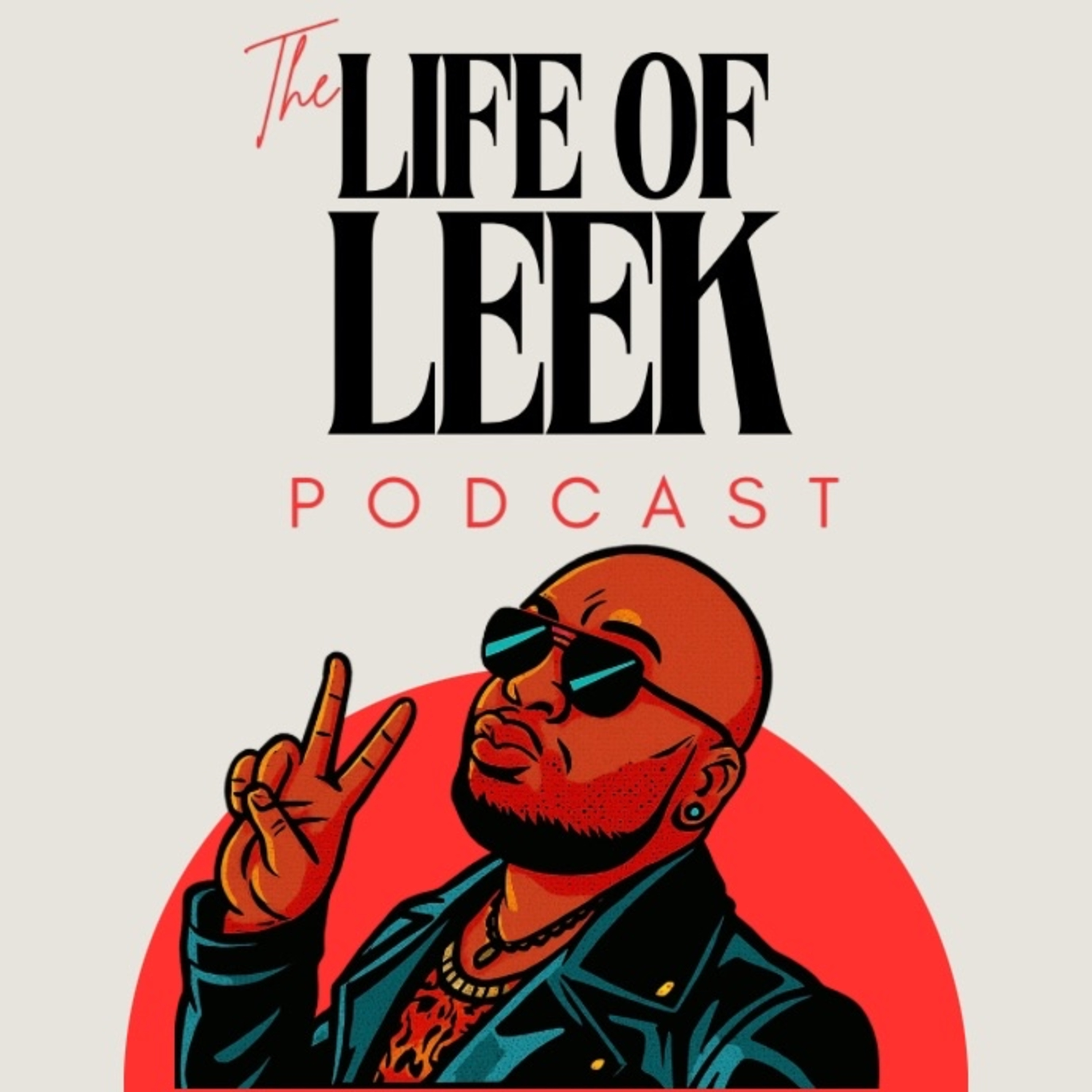 The Life of Leek Podcast cover art