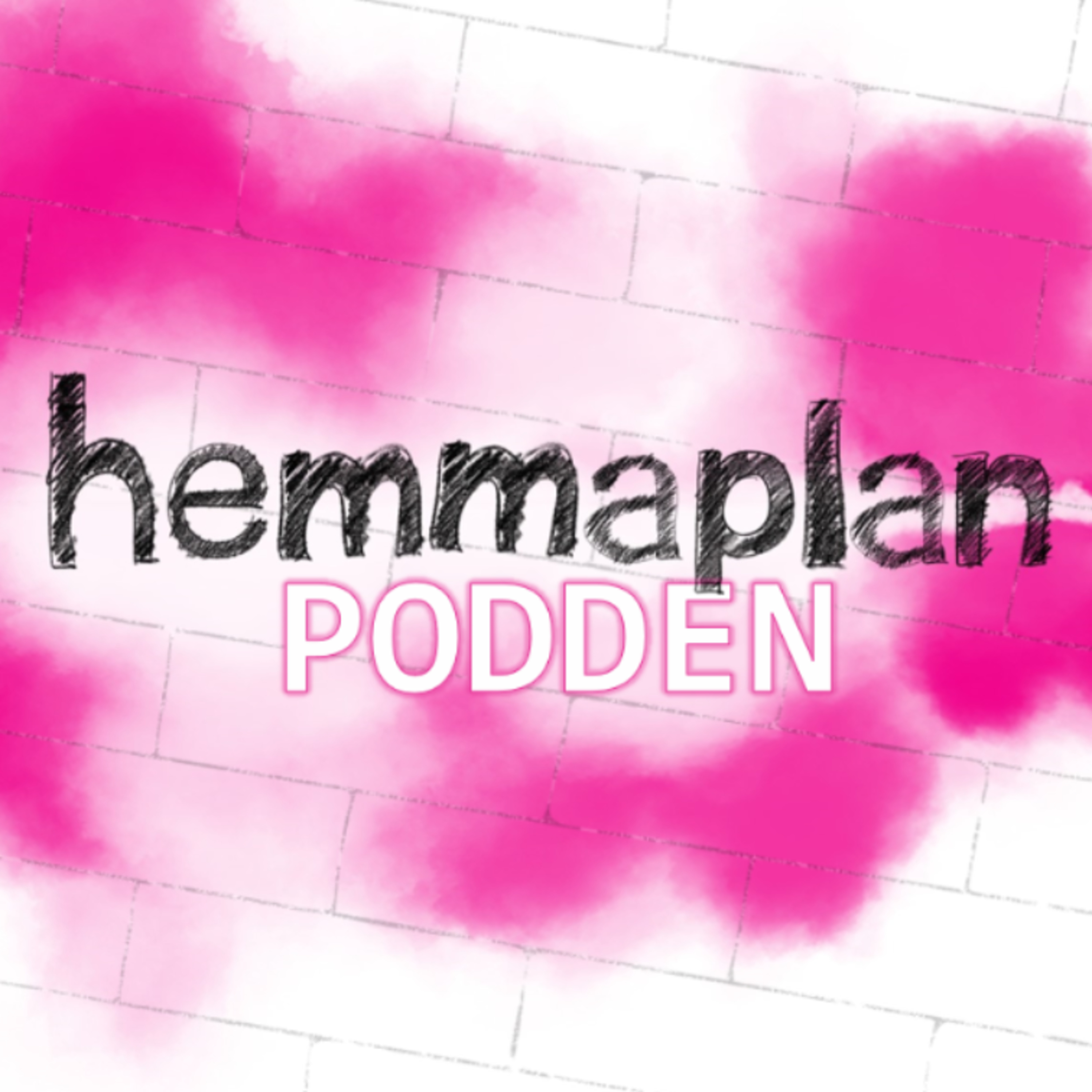 Hemmaplan Podden