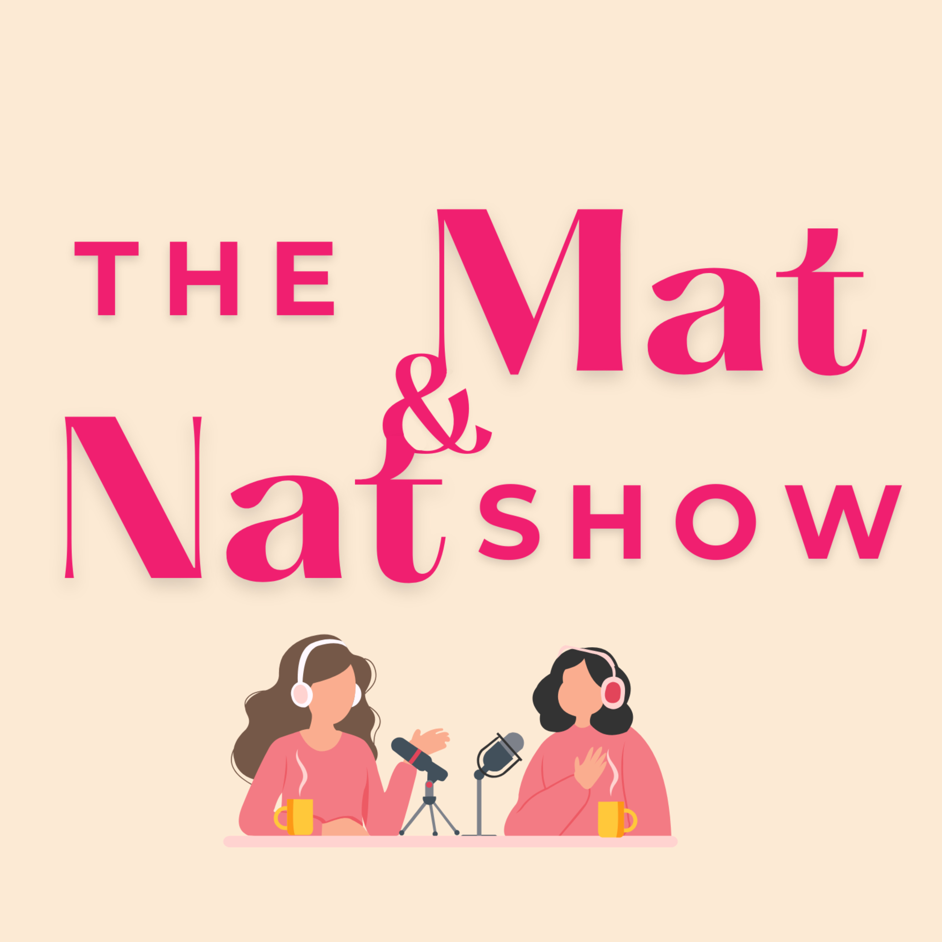The Mat & Nat Show