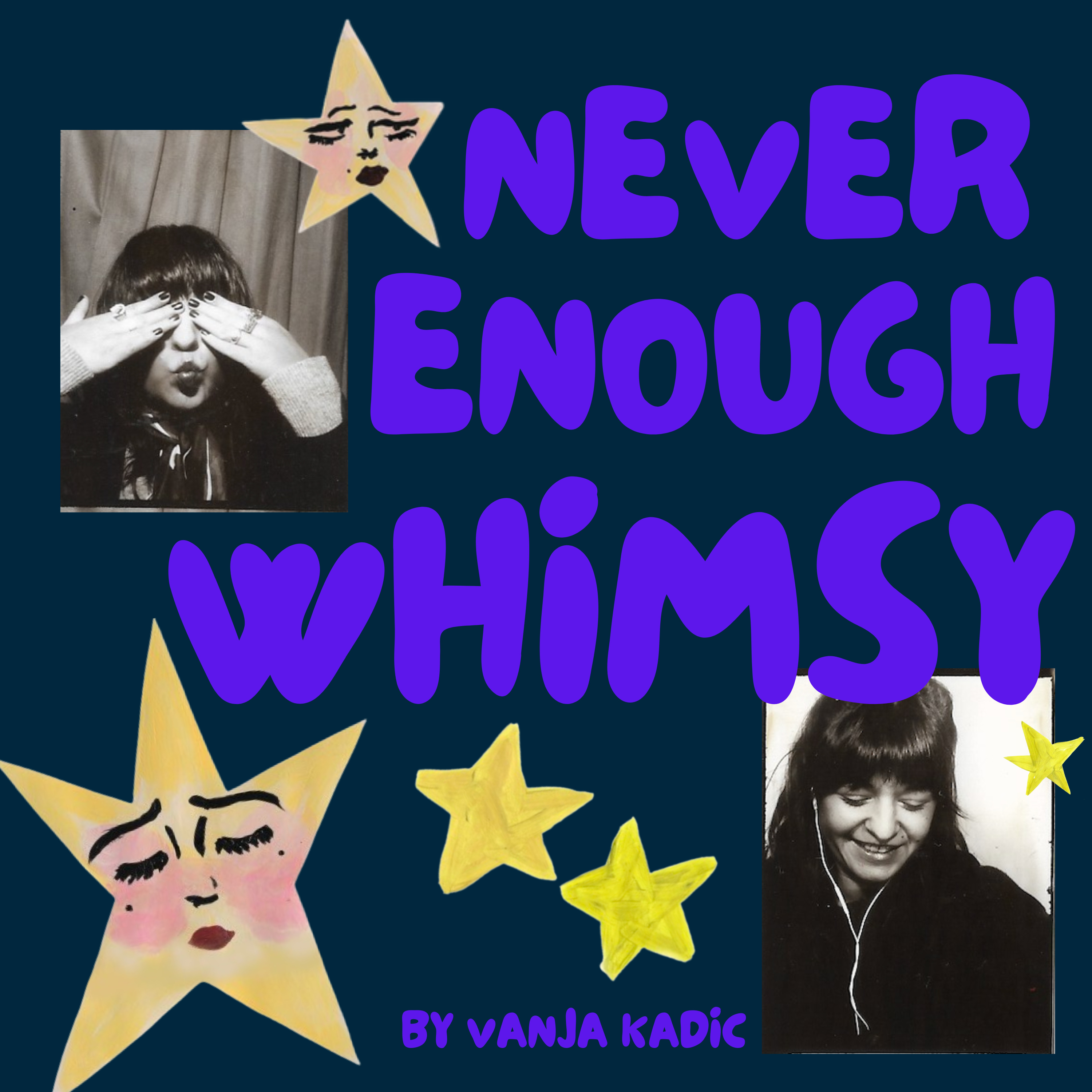 Never Enough Whimsy