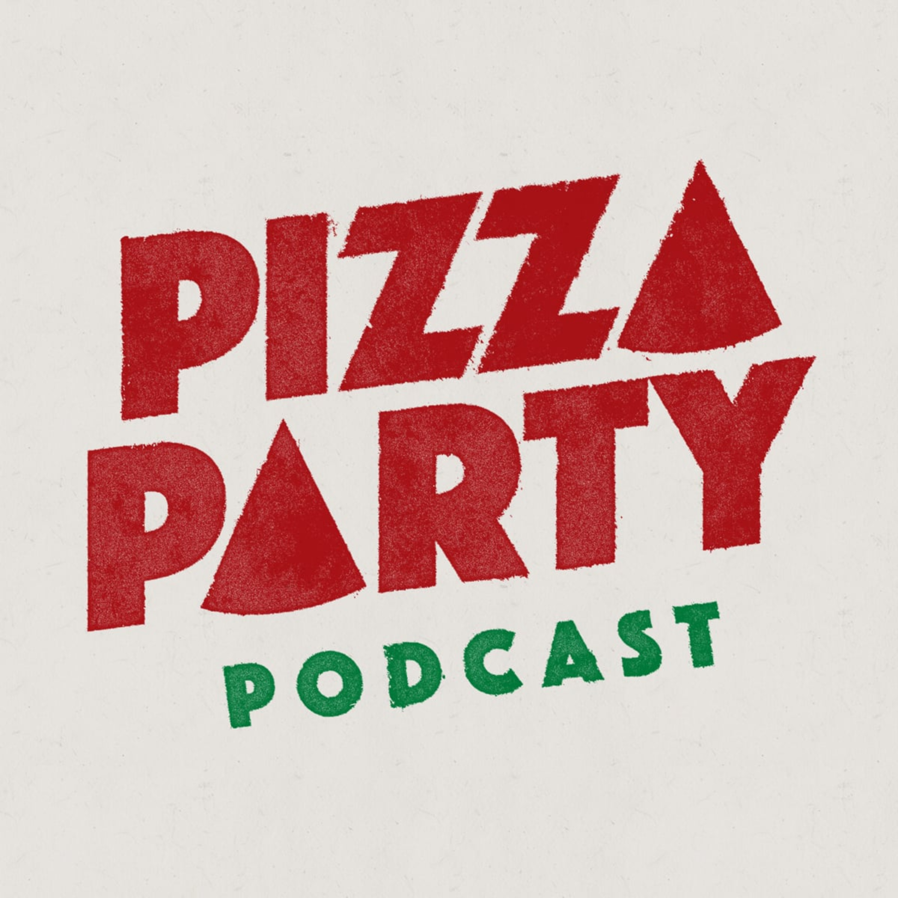 The Pizza Party Podcast