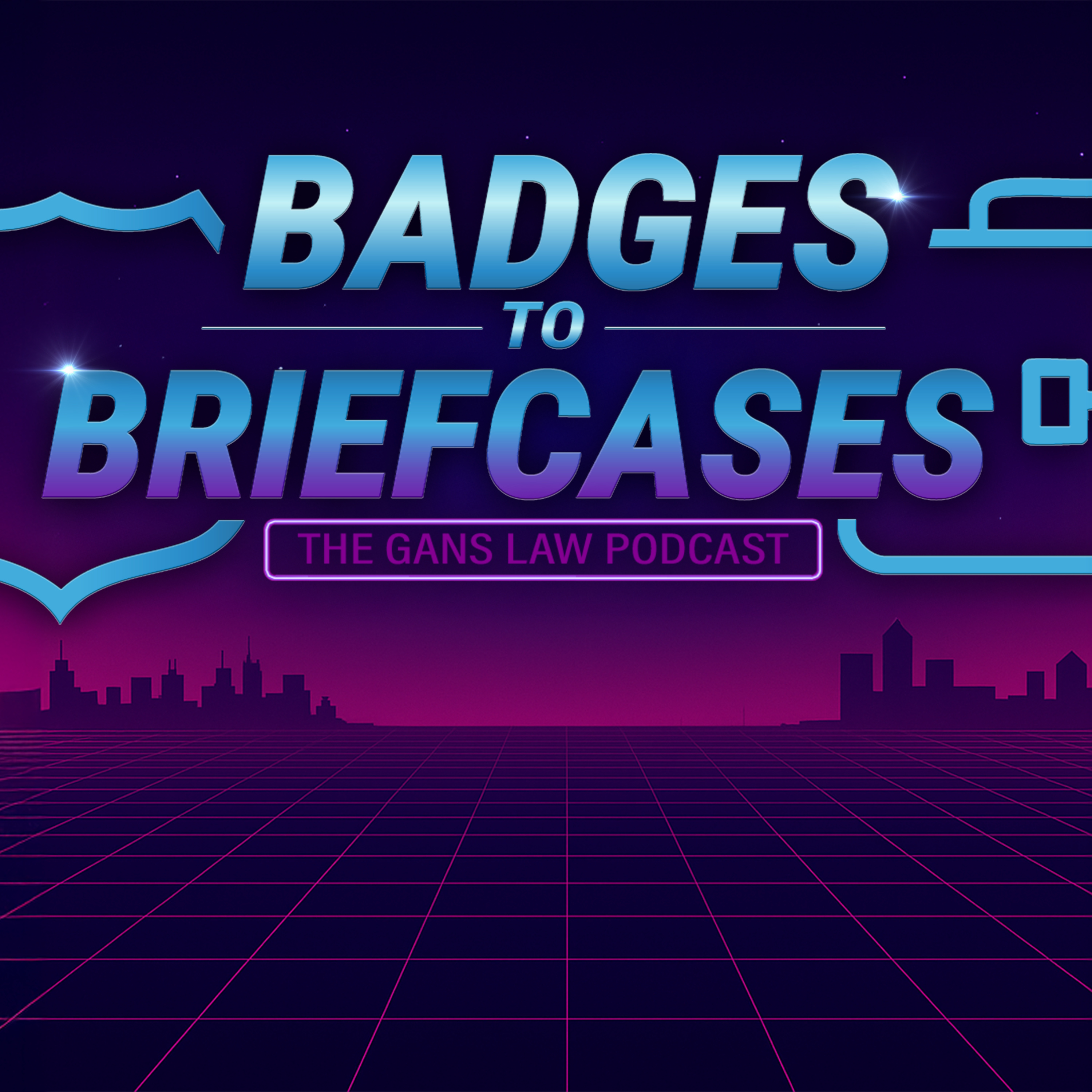 Badges to Briefcases podcast artwork