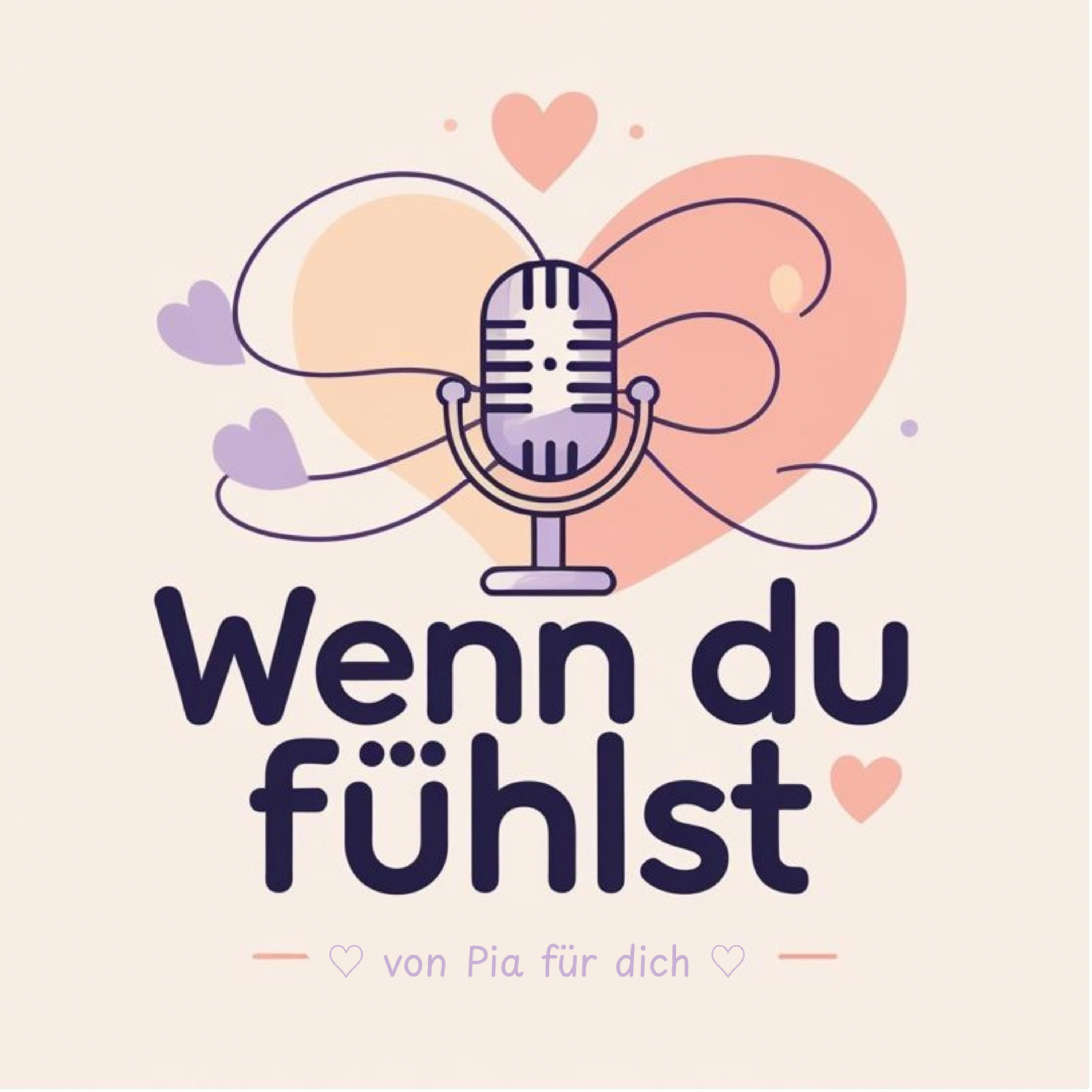 Wenn du fühlst podcast artwork