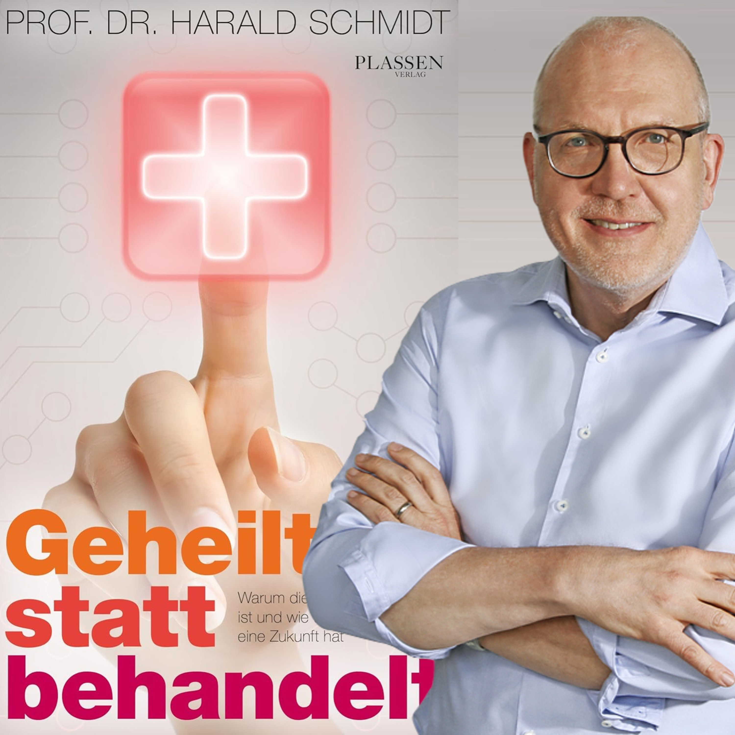 Geheilt statt behandelt
