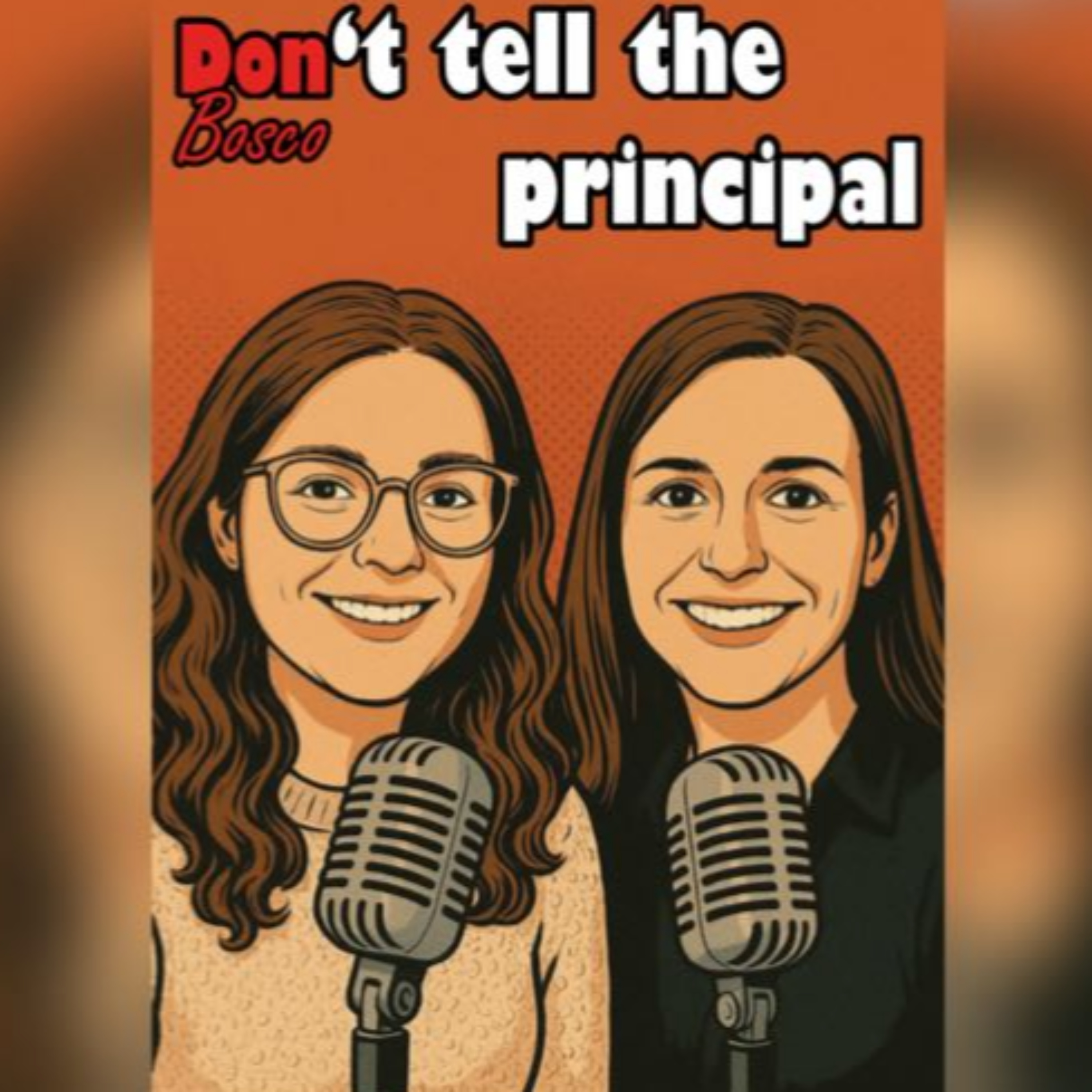Don't tell the principal